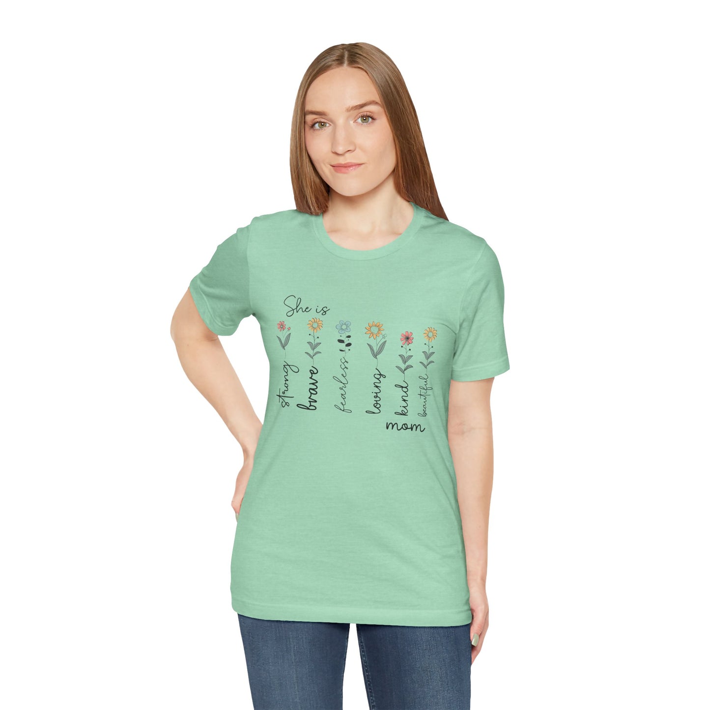 She is Strong, Brave, Kind – Empowering Mother’s Day Shirt