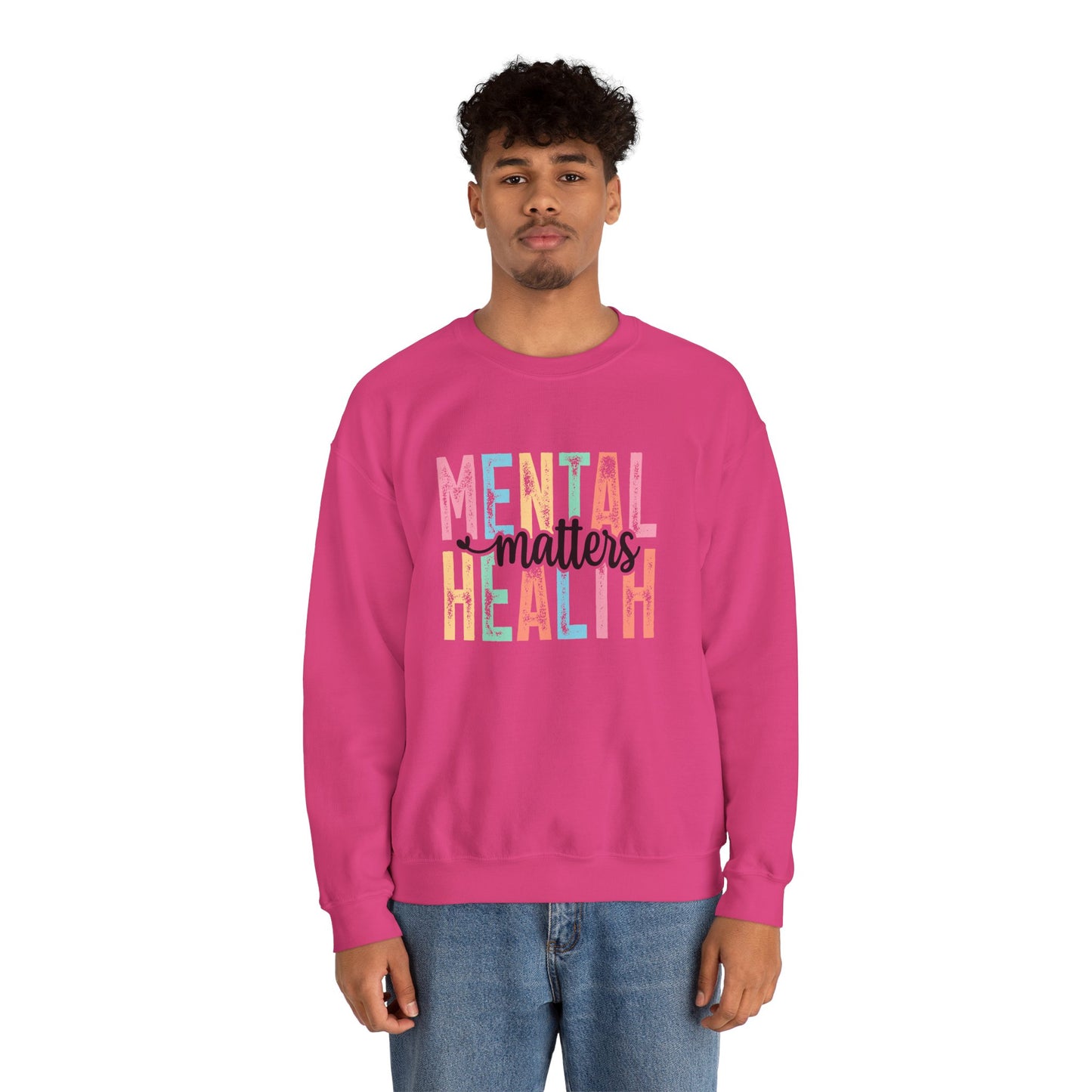 Mental Health Matters – Mental Health Sweatshirts for Women