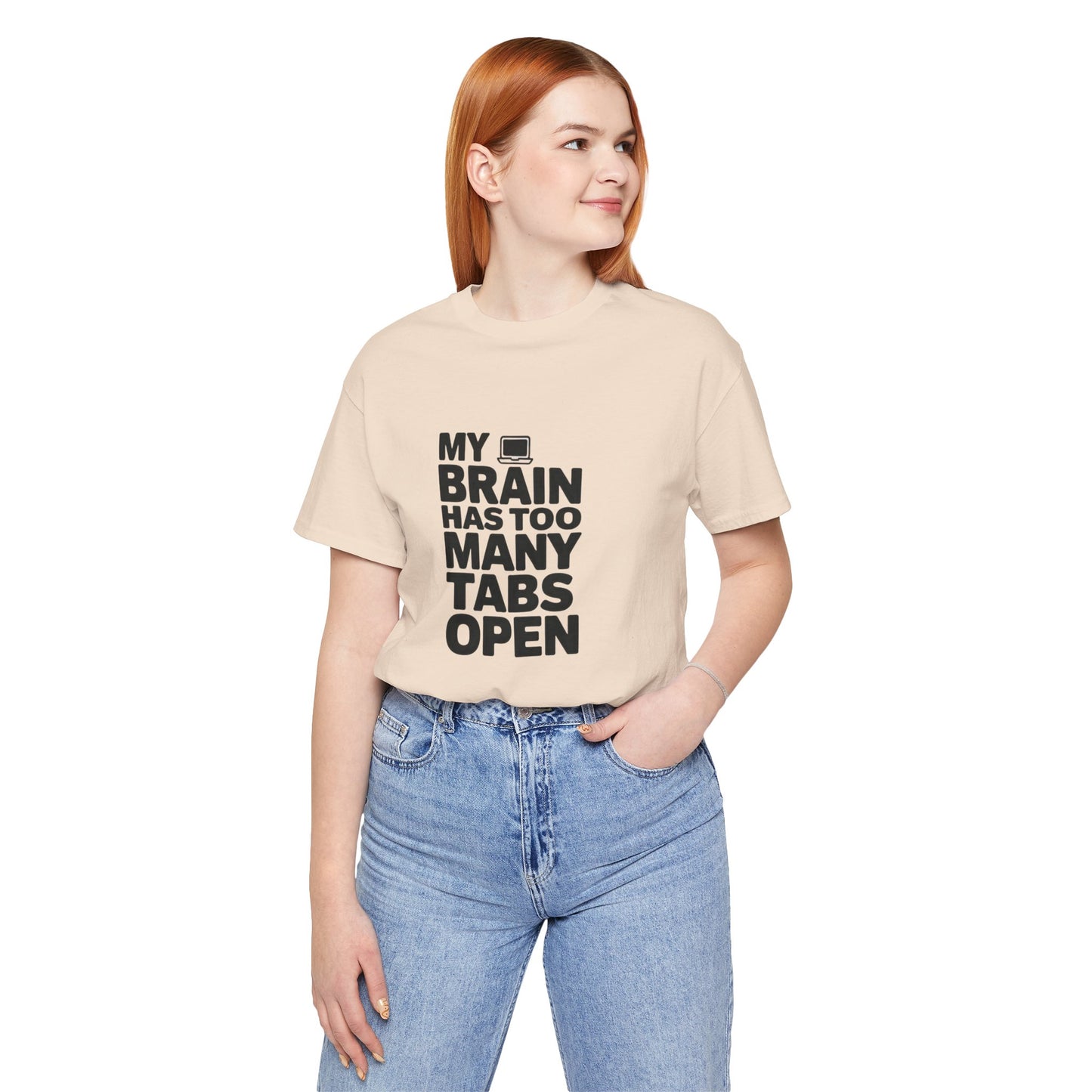 T-Shirt MY BRAIN HAS TOO MANY TABS OPEN – Funny ADHD T Shirt for Adults