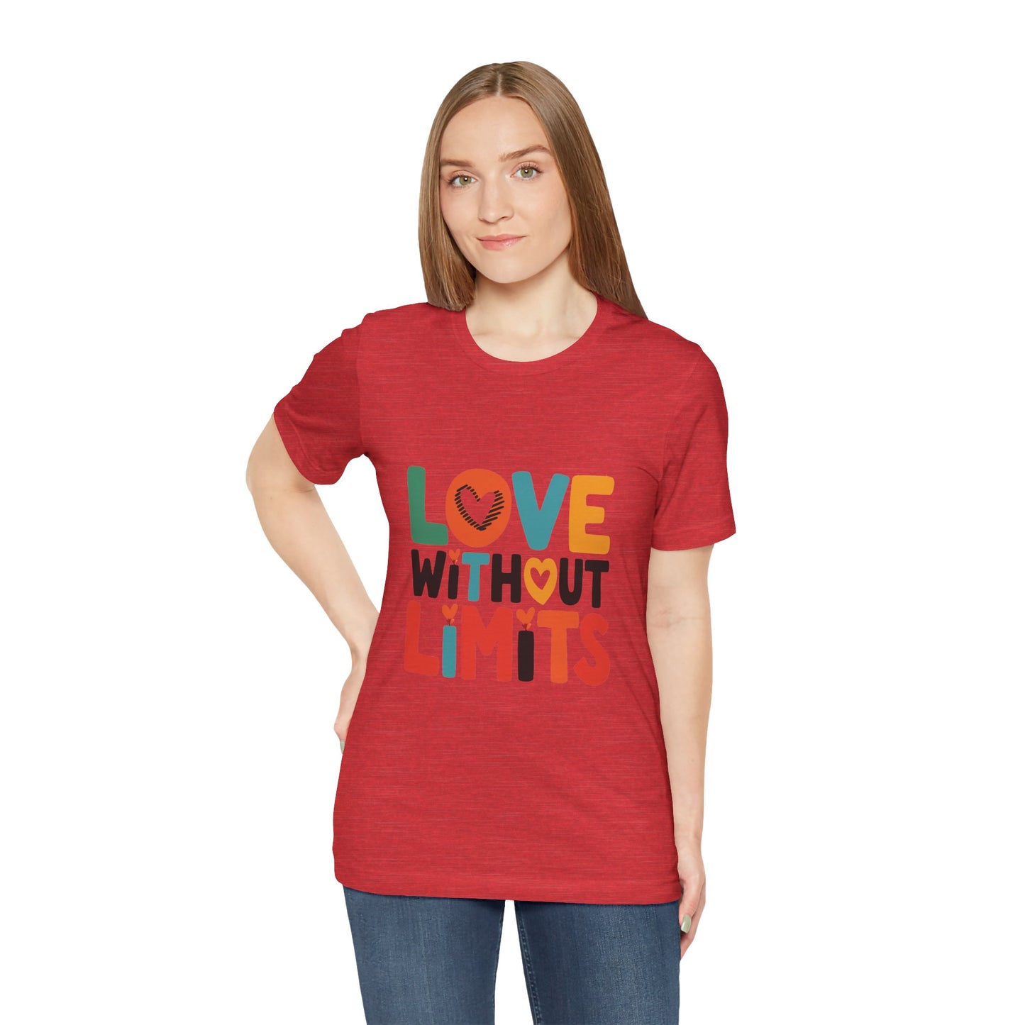 Motivational Shirts – Love Without Limits Women's T-shirt