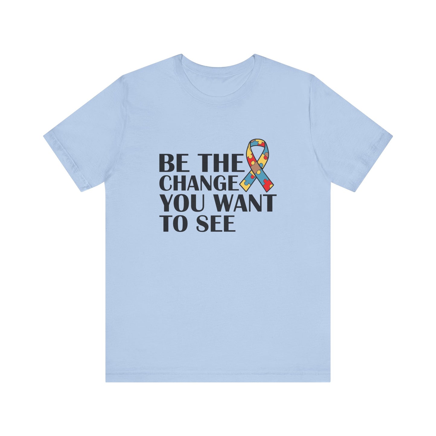 Baby Blue Inspirational Quotes Shirt – Be the Change You Want to See