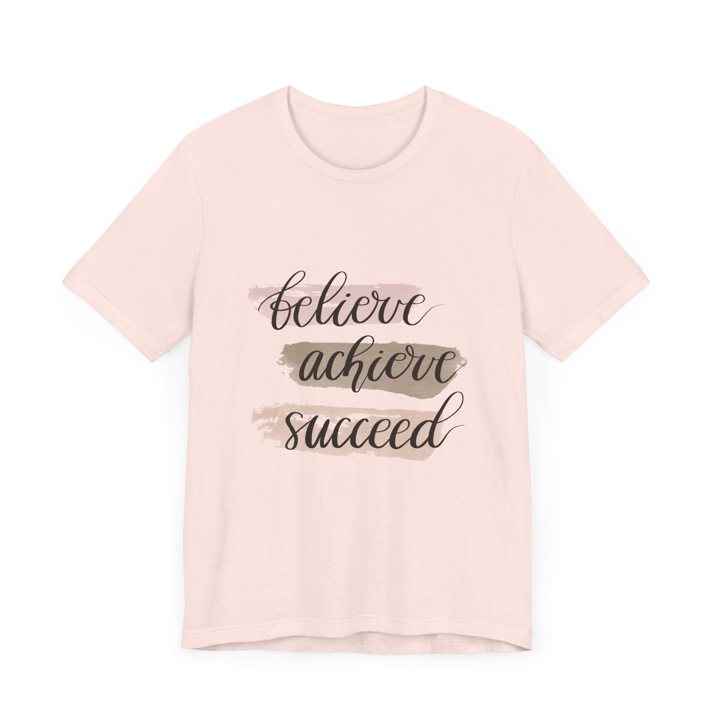 Inspirational T Shirts – Believe Achieve Succeed Tee for Women