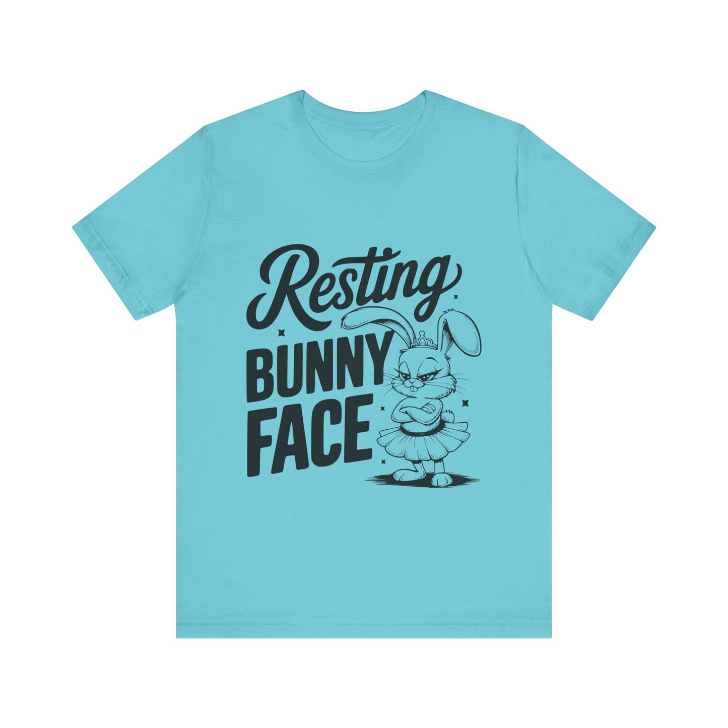 Turquoise Funny Easter Shirt | Resting Bunny Face Women's Tee – Sarcastic & Trendy