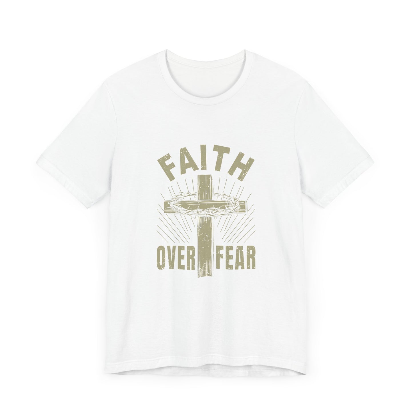 Empowering Message Tee – Faith Over Fear Shirt for Men & Women