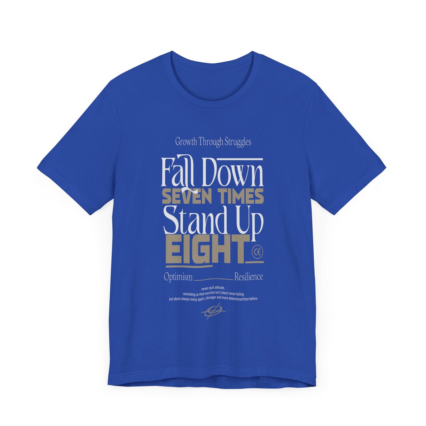 Motivational Quote Shirt – Fall Down Seven Times Stand Up Eight