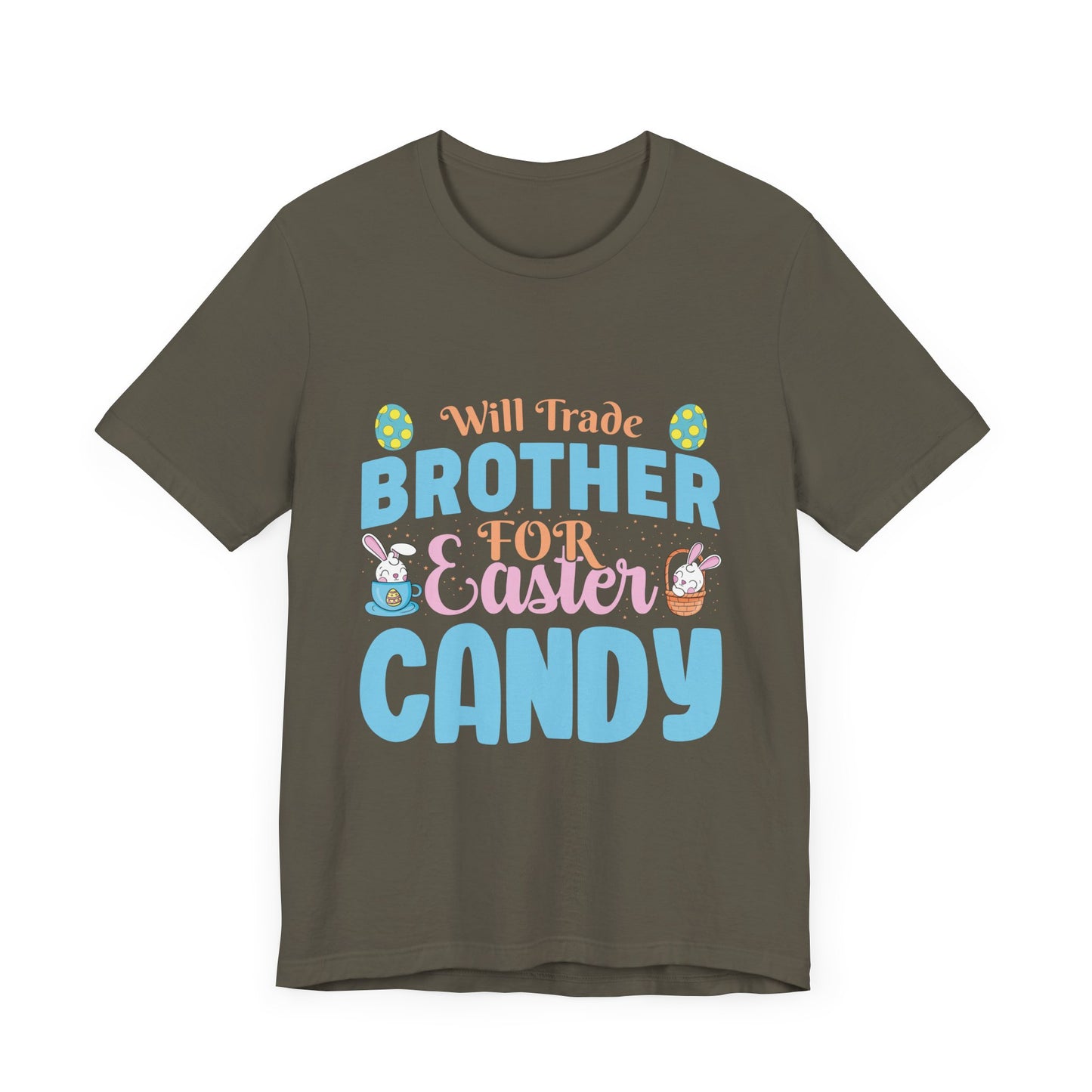 Women’s Easter Shirt – Will Trade Brother for Easter Candy Funny Tee