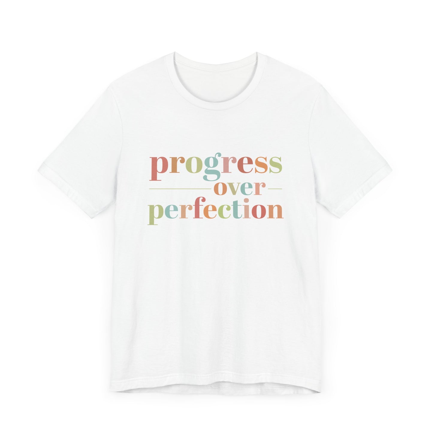 Progress Over Perfection Shirt – Growth Mindset Shirt