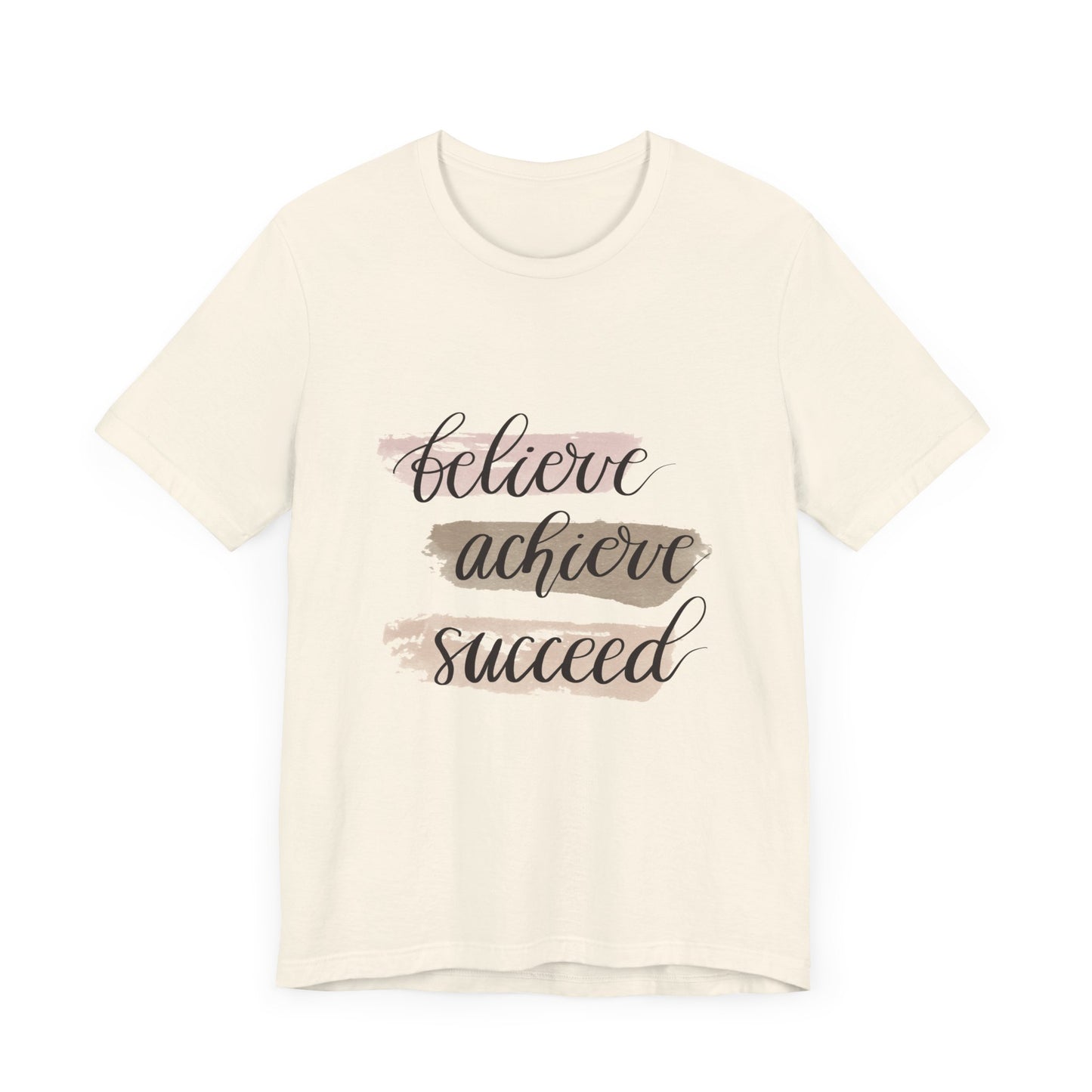 Inspirational T Shirts – Believe Achieve Succeed Tee for Women