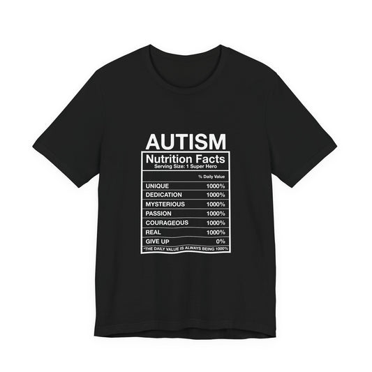 T-Shirt Autism Nutrition Facts – Empowering Funny Autism Awareness T Shirt