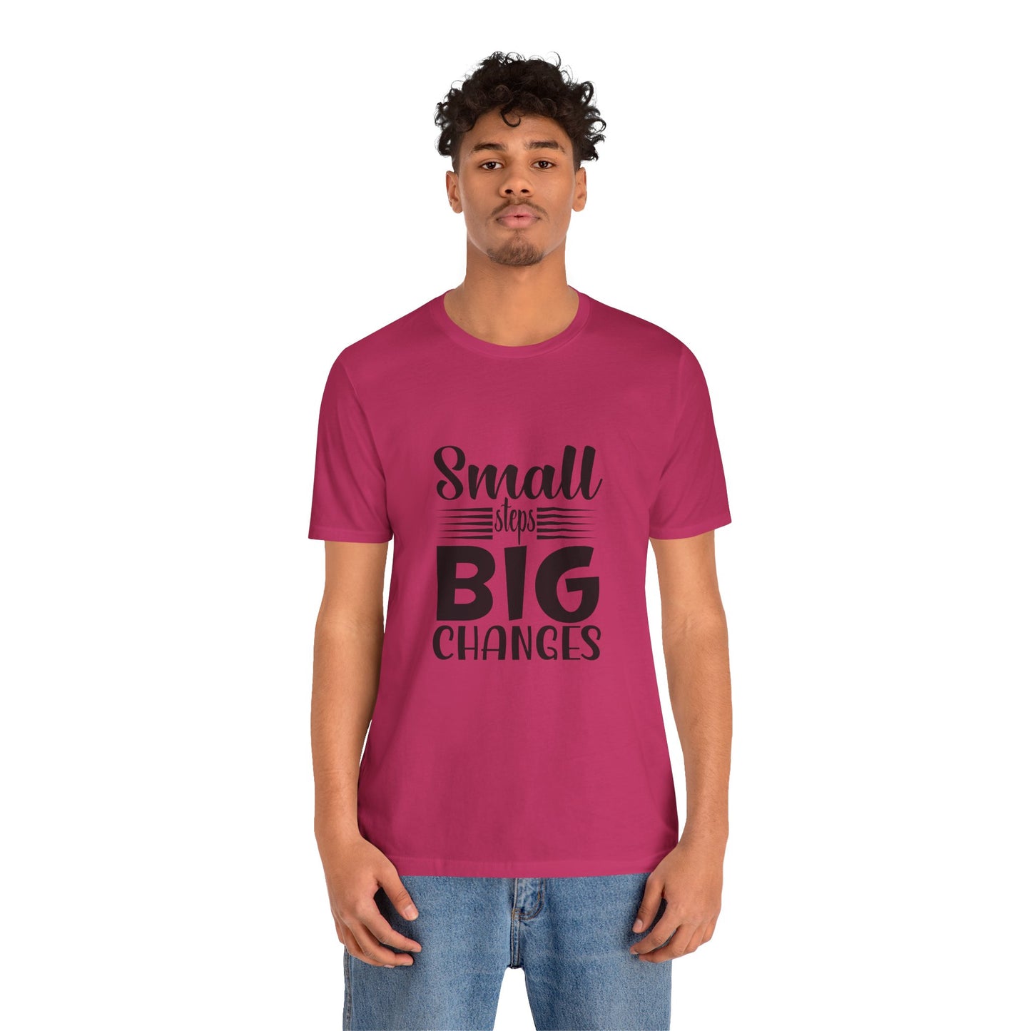 Small Steps, Big Changes – Progress Over Perfection Shirt