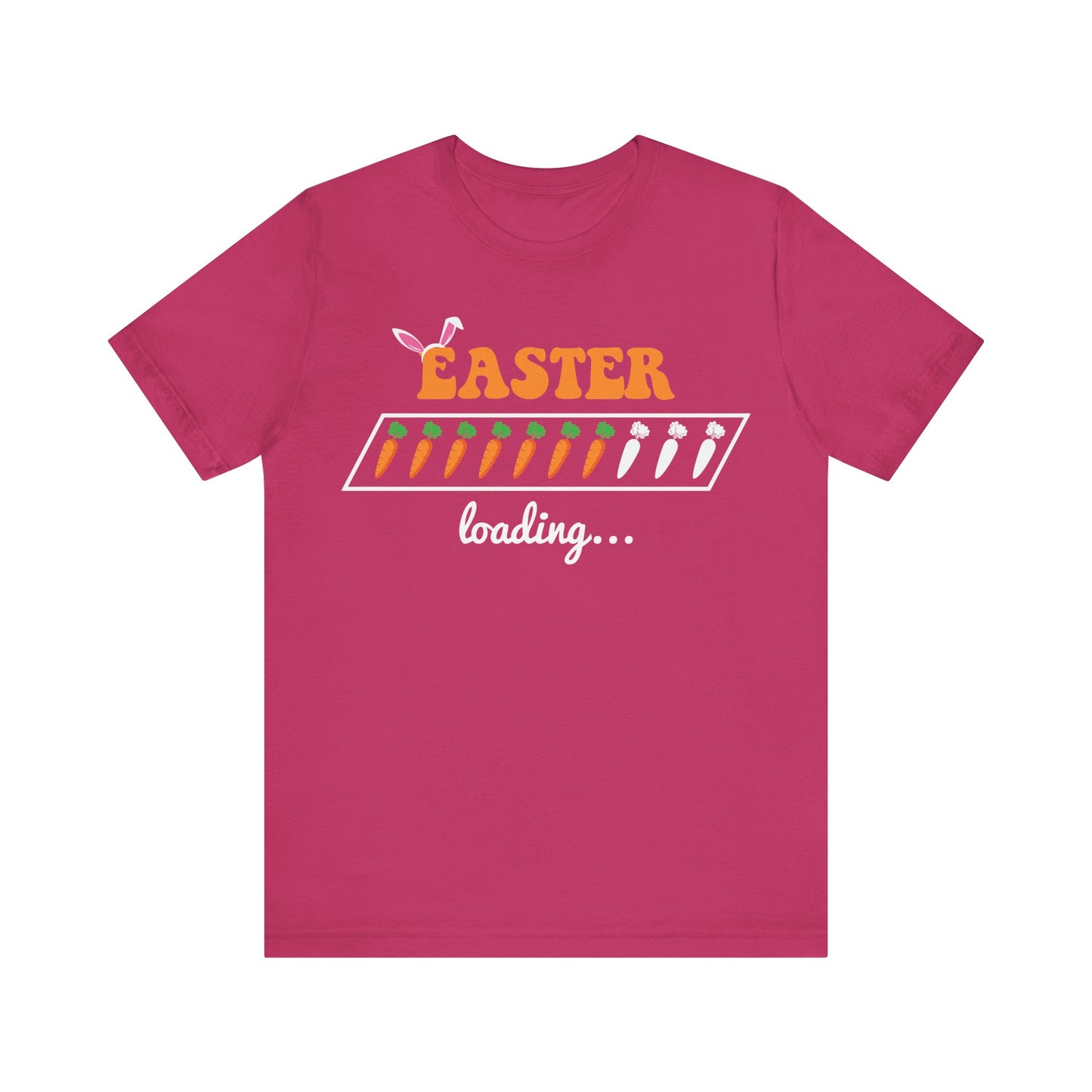 Berry Trendy Easter Shirt – Easter Loading... Please Wait Tee