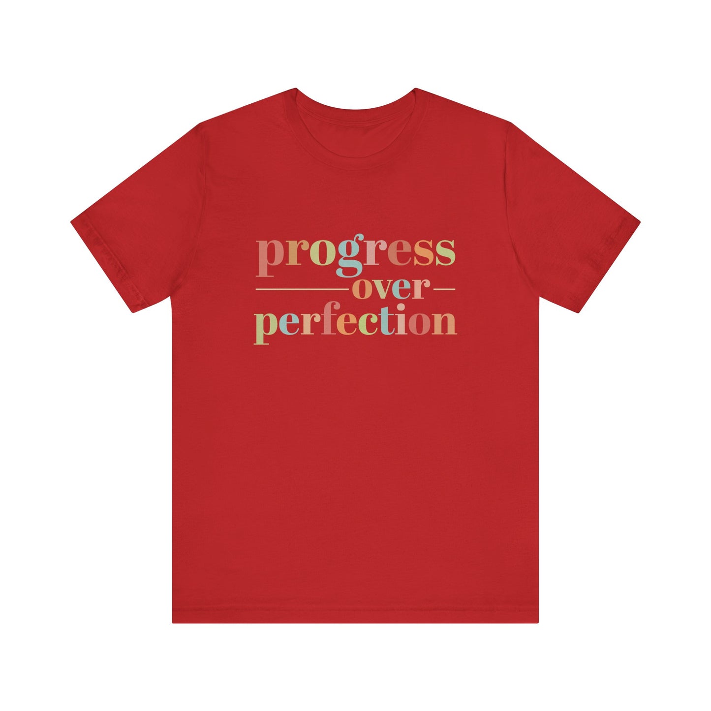 Red Progress Over Perfection Shirt – Growth Mindset Shirt