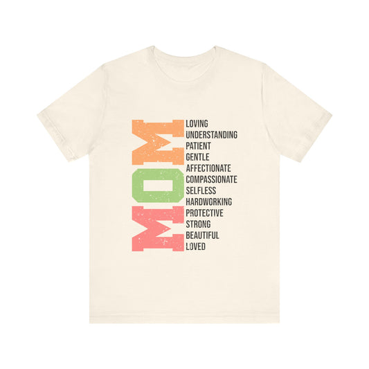 T-Shirt Empowering Mom T-Shirt – Beautiful, Strong, Loved MOM