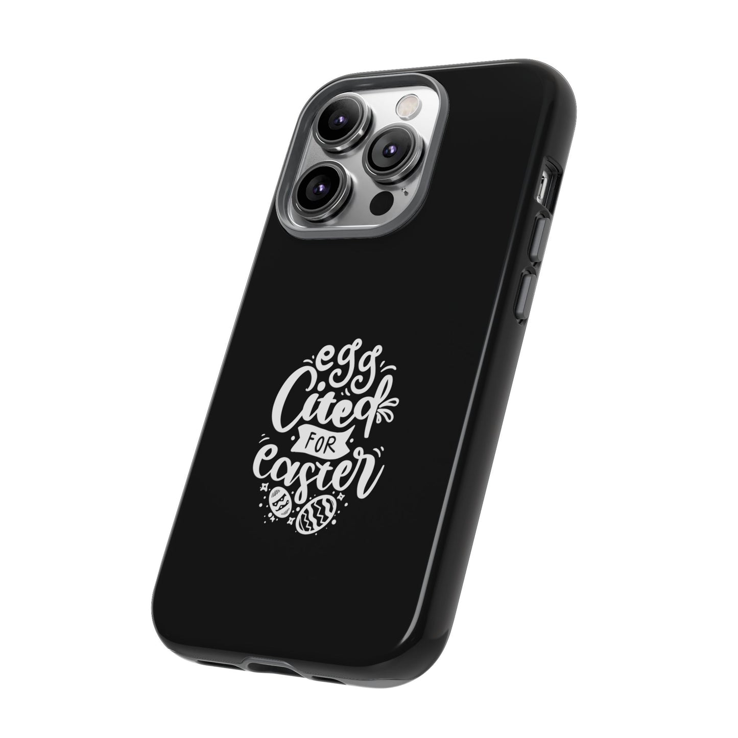 Egg-cited for Easter Phone Case | Fun & Trendy Spring Cover