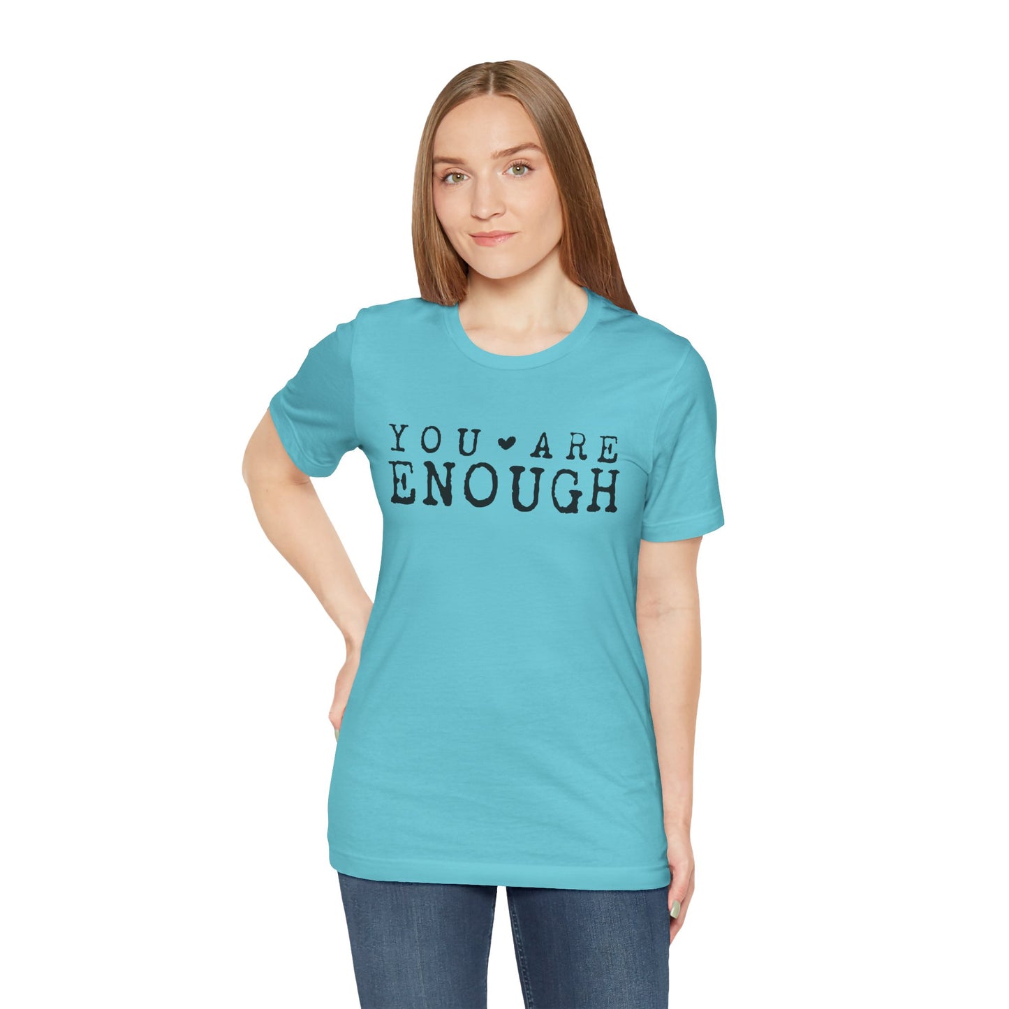You Are Enough – Turquoise Suicide Awareness Shirts for Women