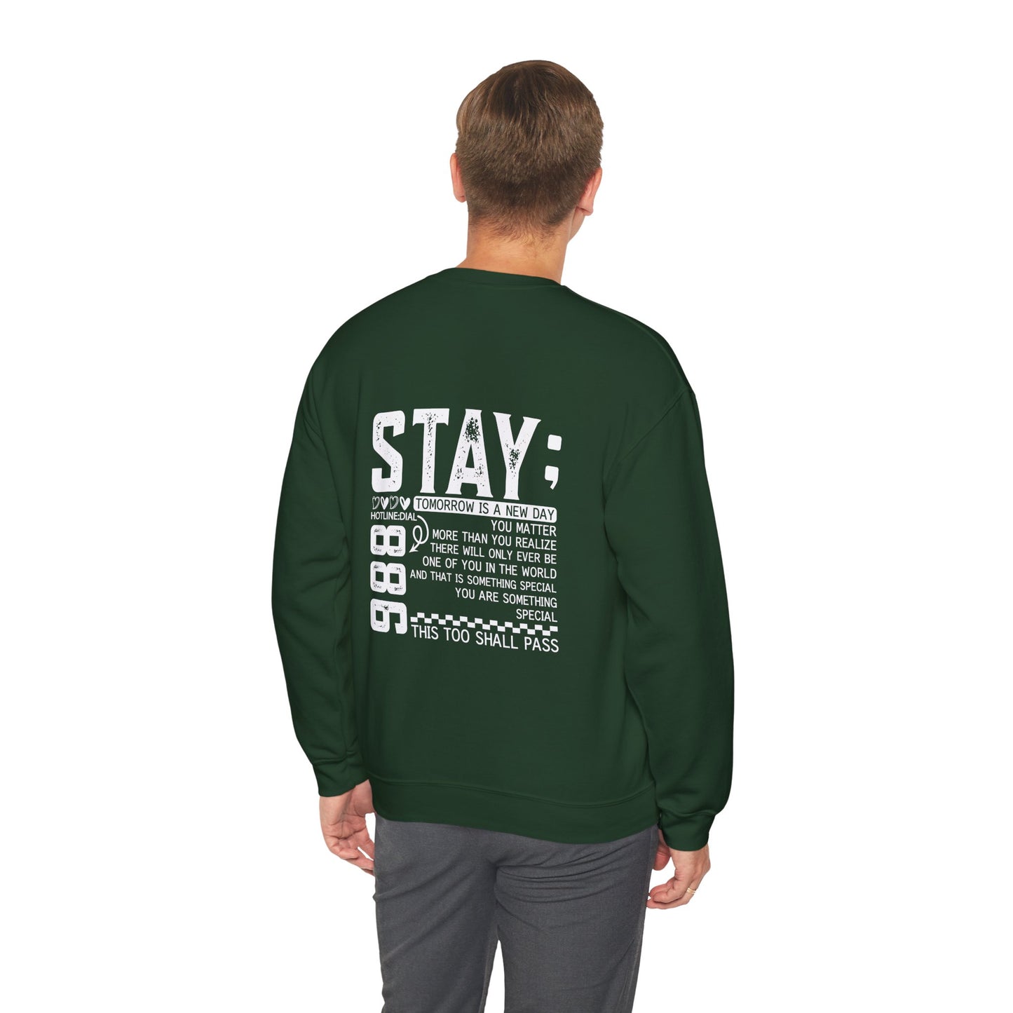 Stay, You Matter – Mental Health Sweatshirts for Men & Women
