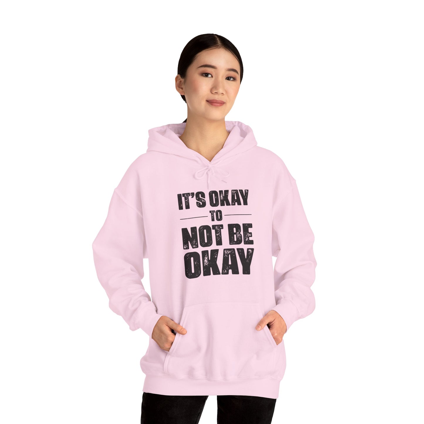 It’s Okay Not to Be Okay – Stay Another Day Hoodie for Women & Men