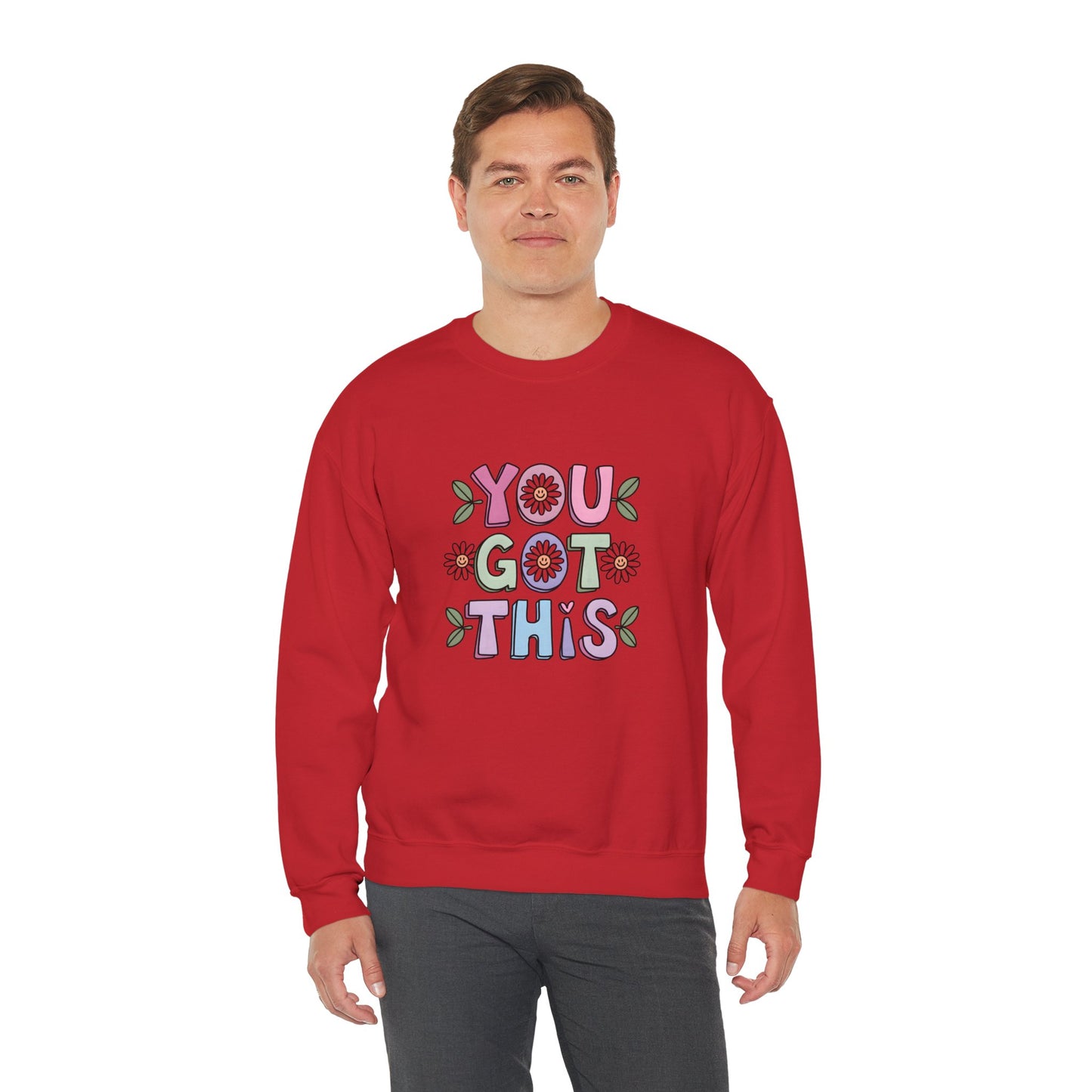 You Got This – Mental Health Sweatshirt for Everyday Motivation