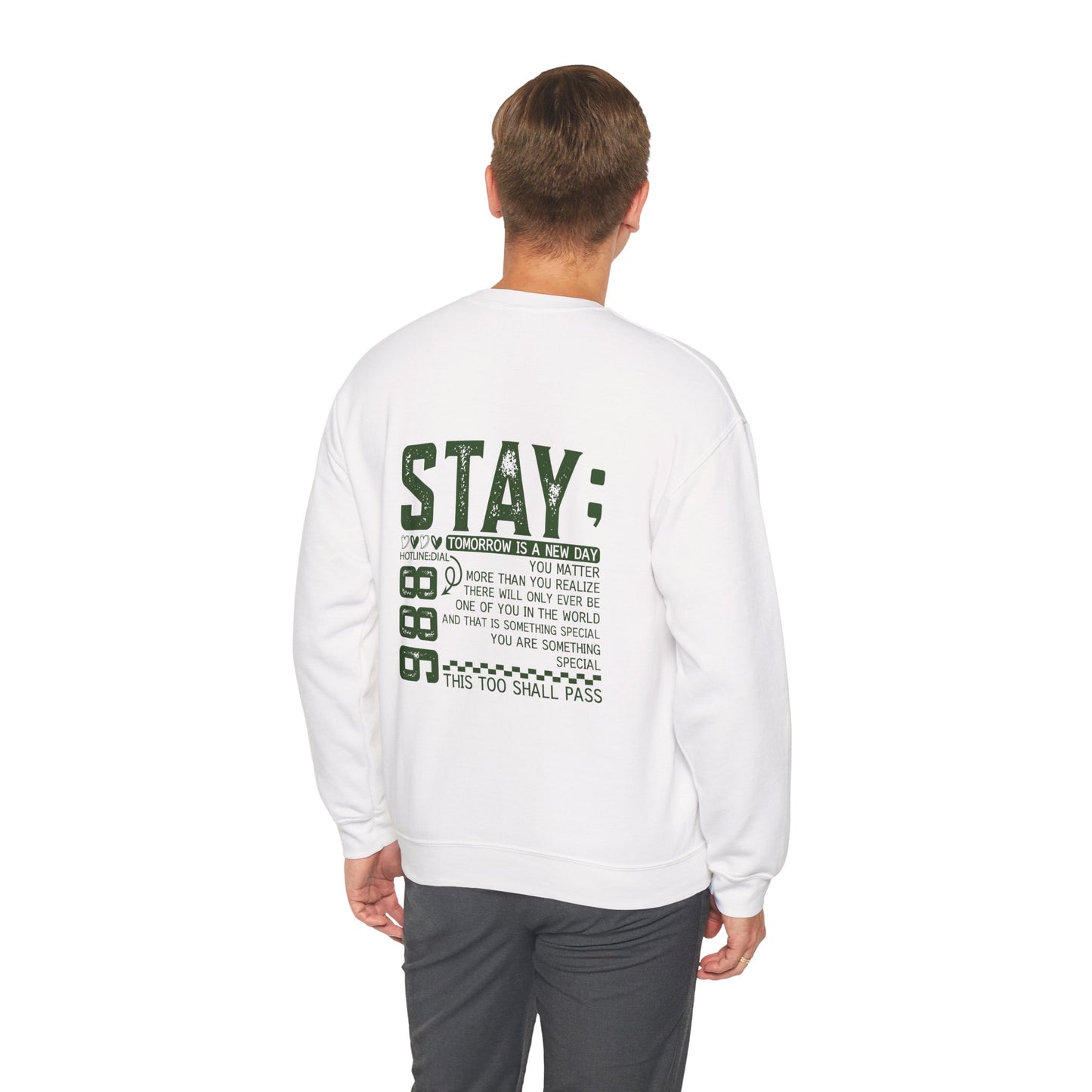 Stay, You Matter – Mental Health Sweatshirts for Men & Women