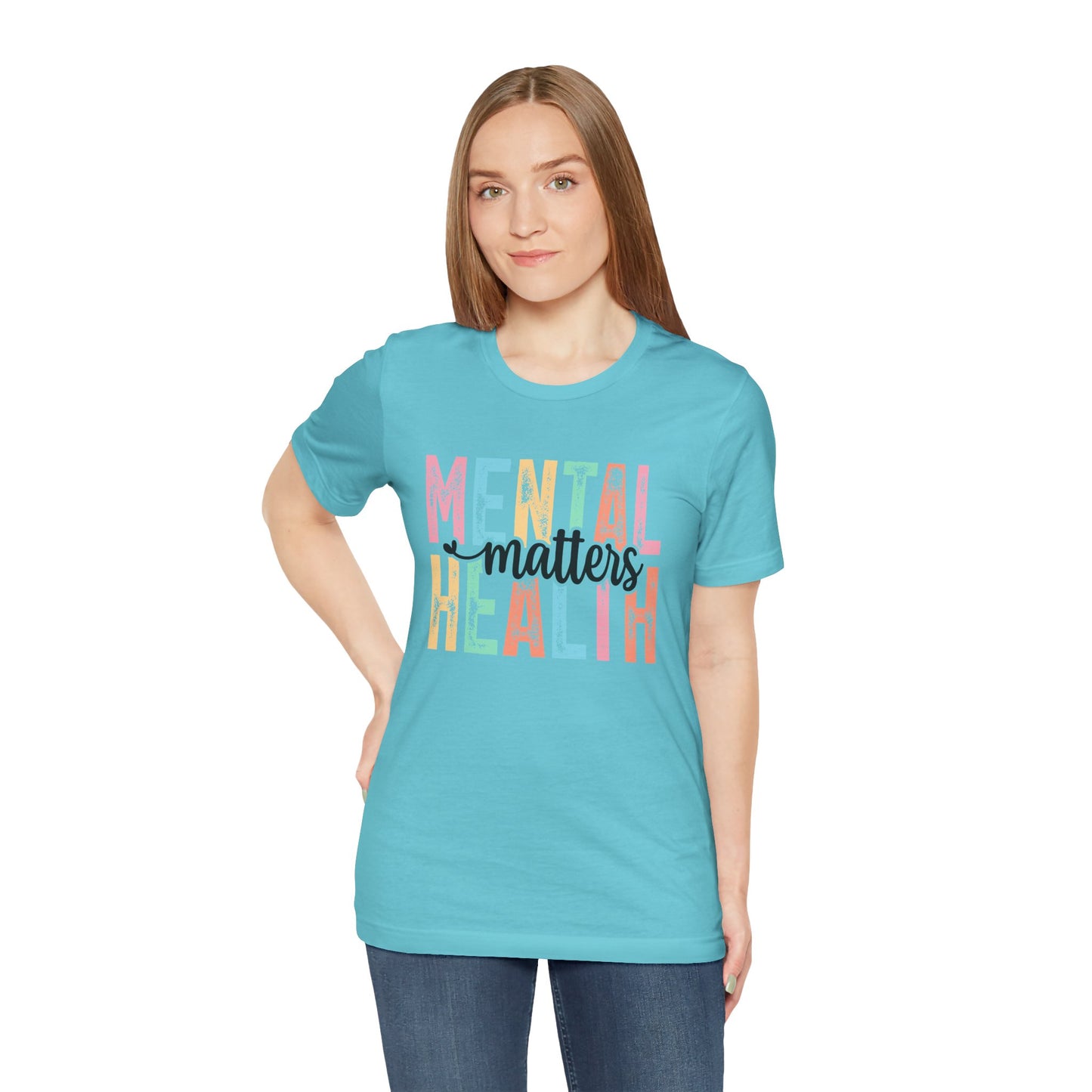 Mental Health Matters – Turquoise Mental Health Matters Shirt for Women