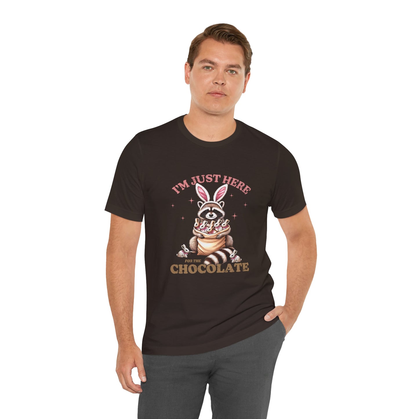 Funny Easter Shirt – I'm Just Here for the Chocolate Tee