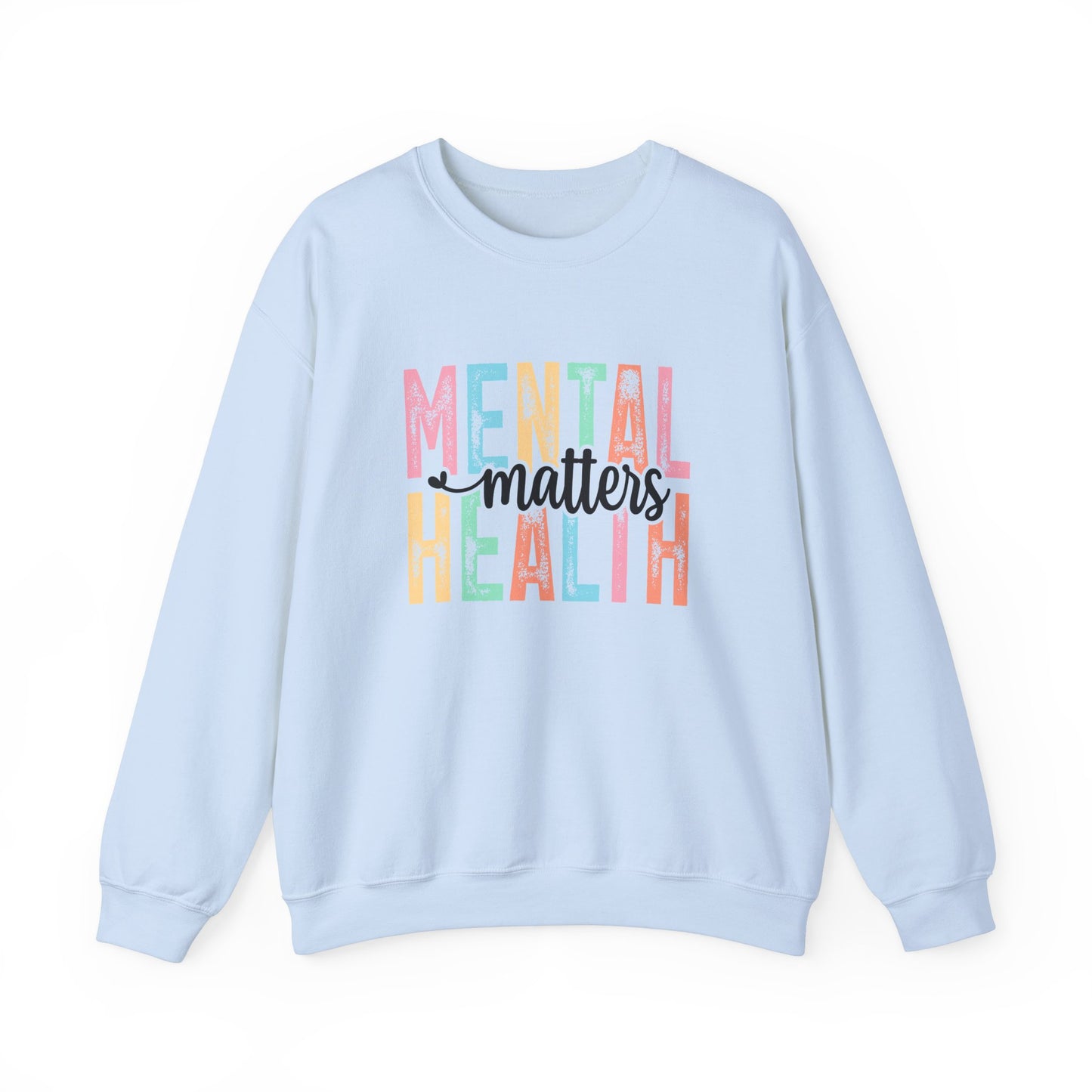 Mental Health Matters – Mental Health Sweatshirts for Women