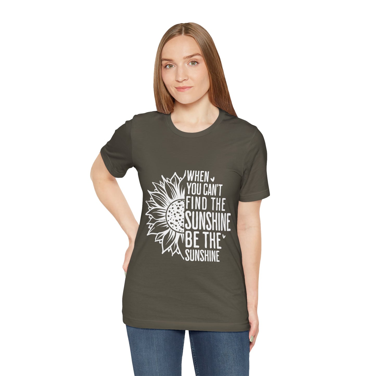 Motivational Shirt – Be the Sunshine Inspirational Tee