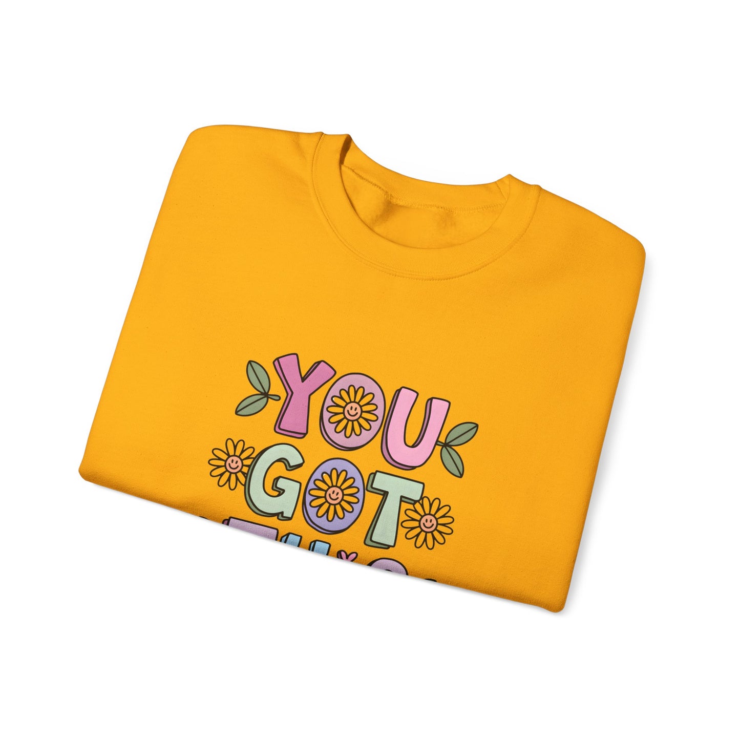 You Got This – Mental Health Sweatshirt for Everyday Motivation