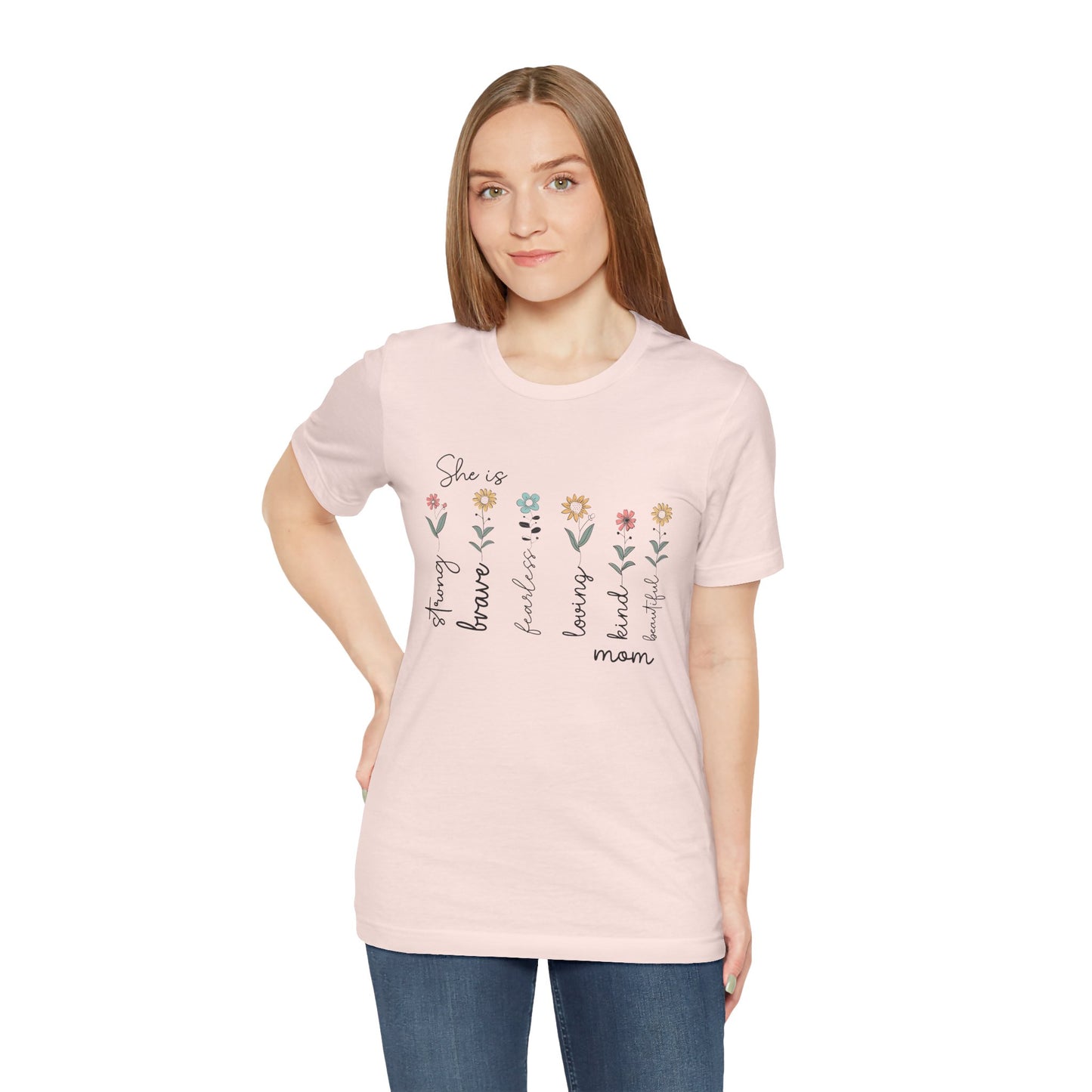 She is Strong, Brave, Kind – Empowering Mother’s Day Shirt