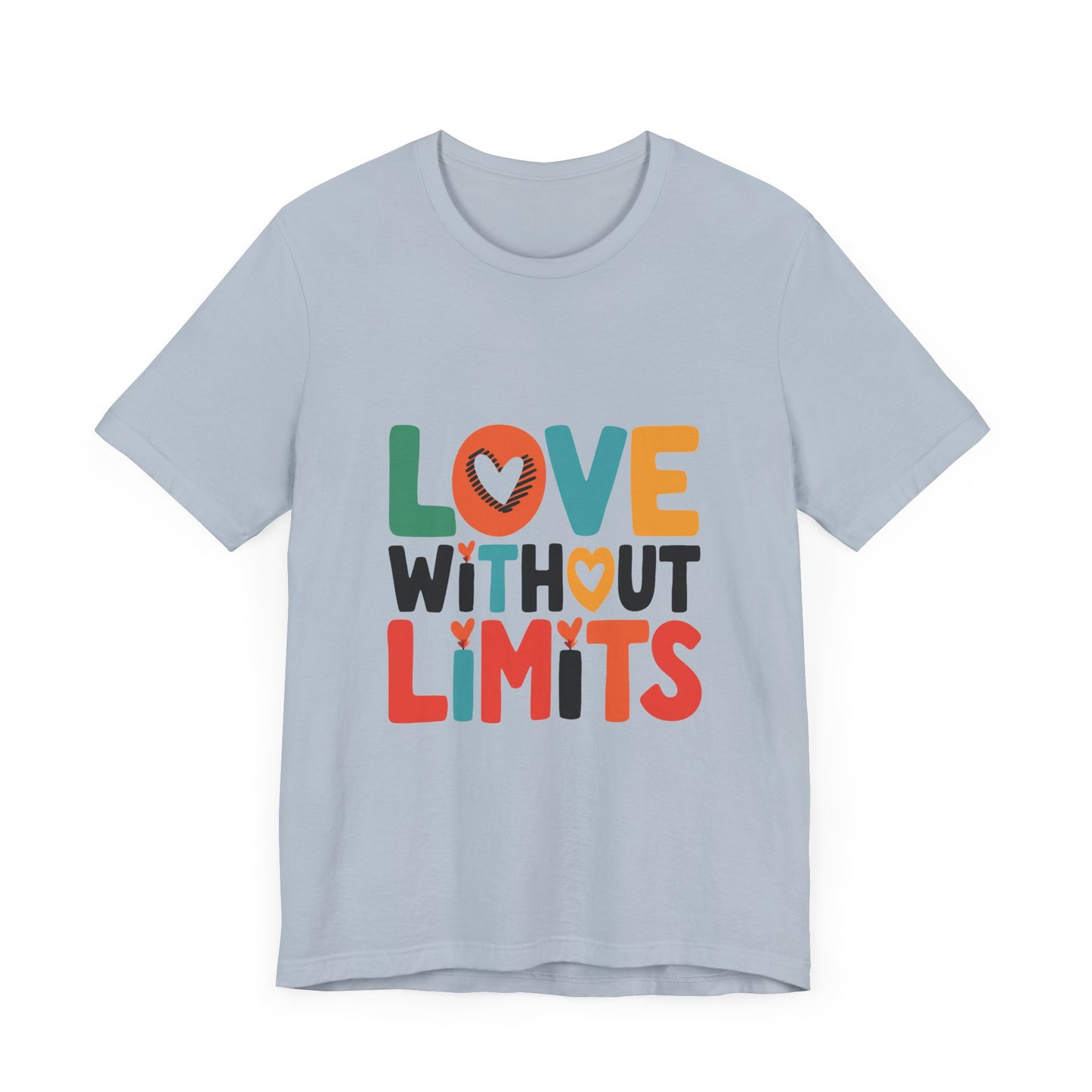 Motivational Shirts – Love Without Limits Women's T-shirt