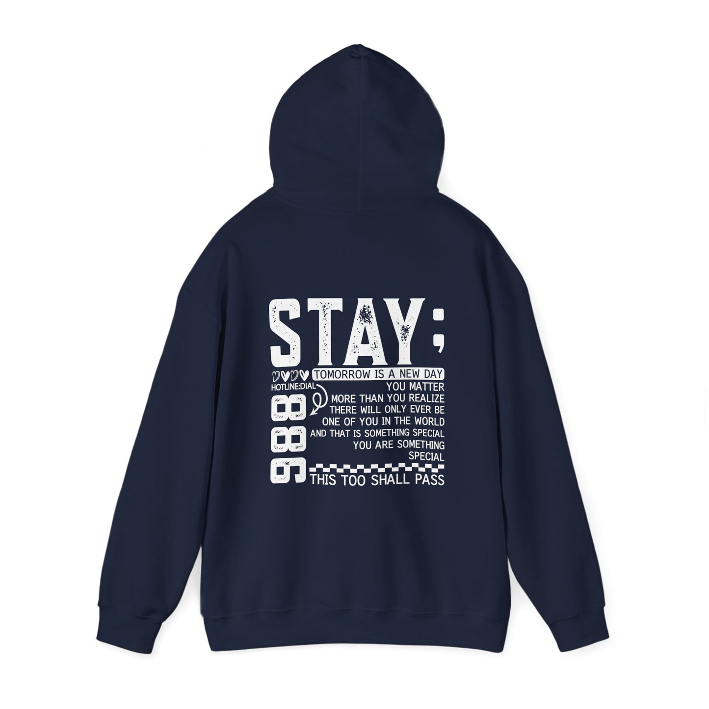 Stay, You Matter – Mental Health Matters Hoodie With Back Print