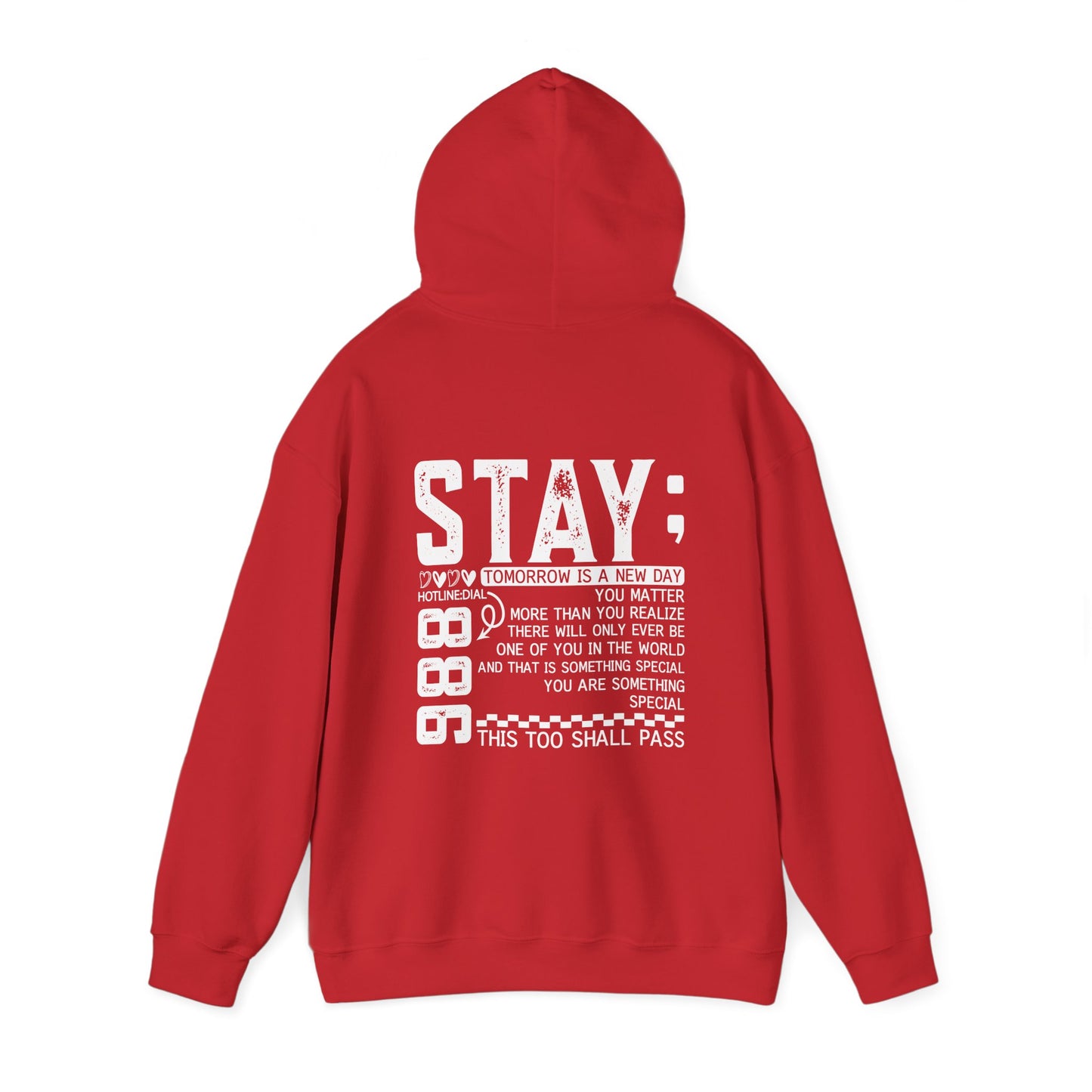 Stay, You Matter – Mental Health Matters Hoodie With Back Print