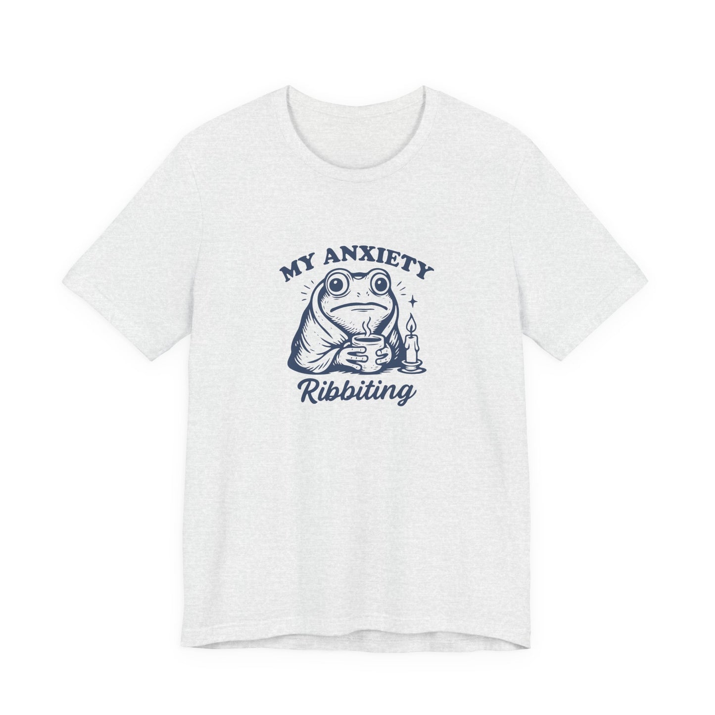 T-Shirt MY ANXIETY Ribbiting Shirt – Funny Anxiety Shirt with Frog Graphic