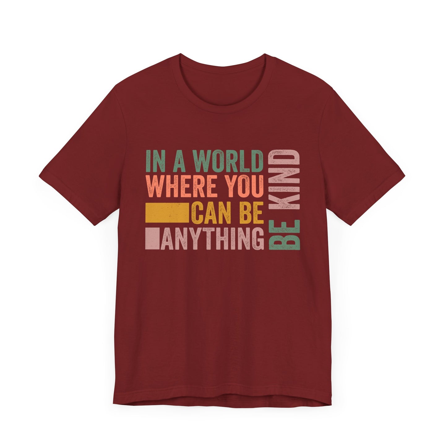 Positive Affirmation Shirt – Be Kind Inspirational Tee