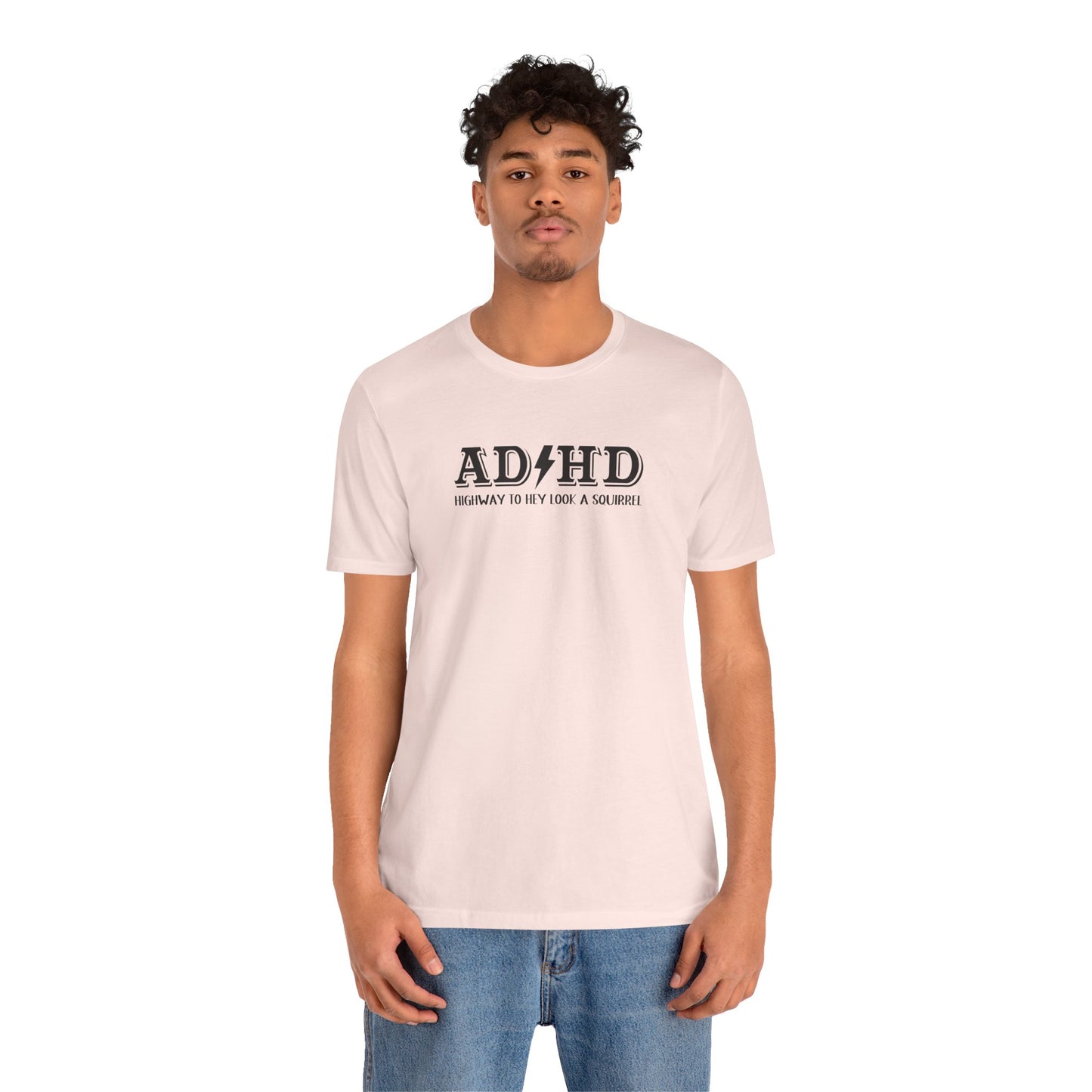 T-Shirt ADHD HIGHWAY T-Shirt – Funny ADHD T-Shirt with Bold Text