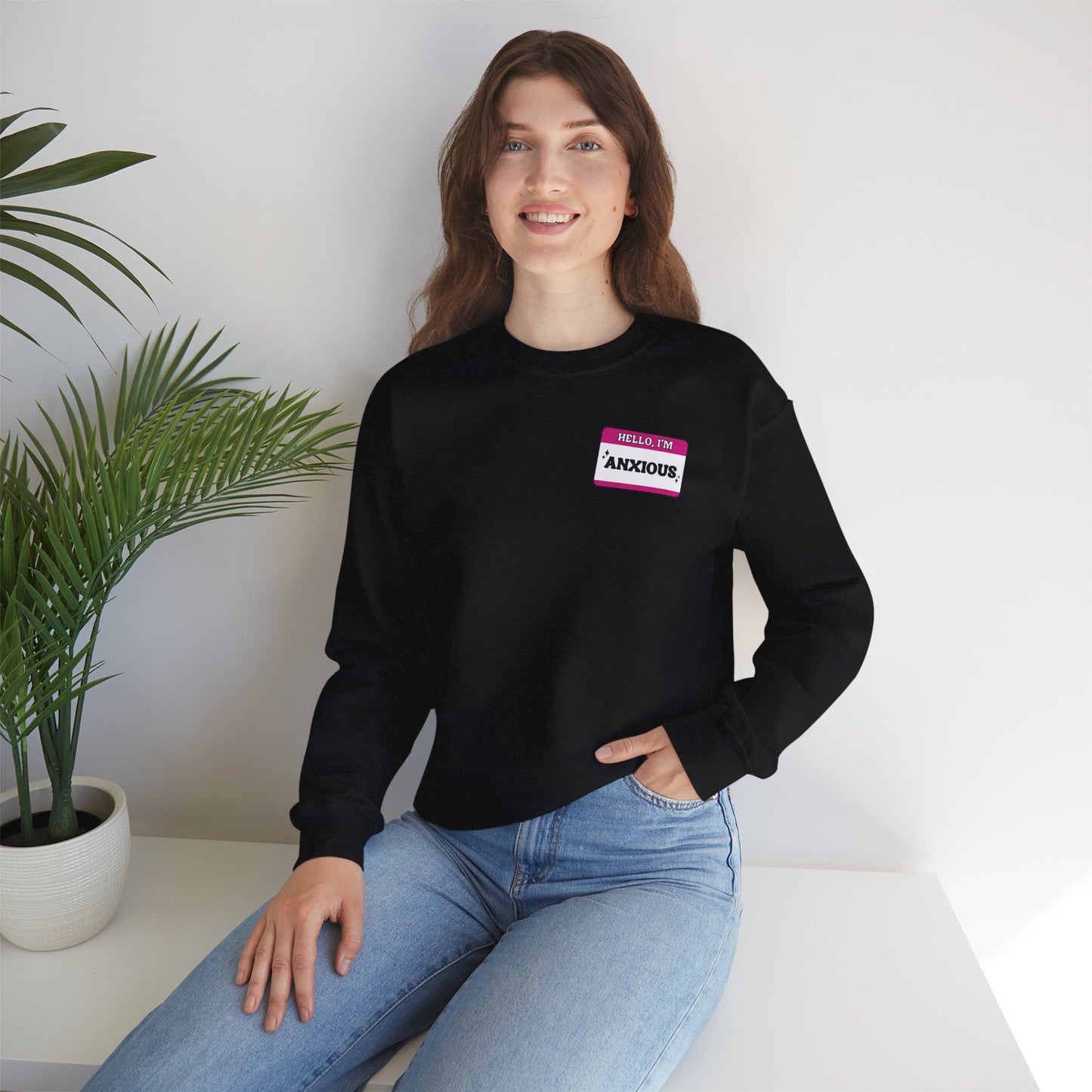 Sweatshirt Hello, I'm Anxious Nametag Sweatshirt for Socially Anxious Women