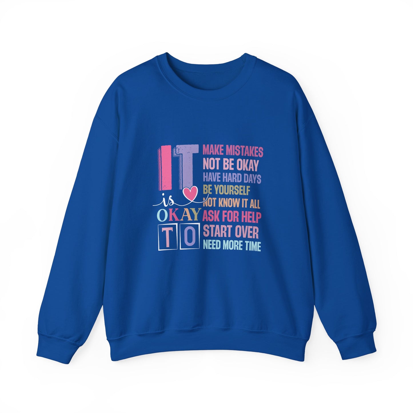 It’s Okay to Make Mistakes – Mental Health Sweatshirt for Women