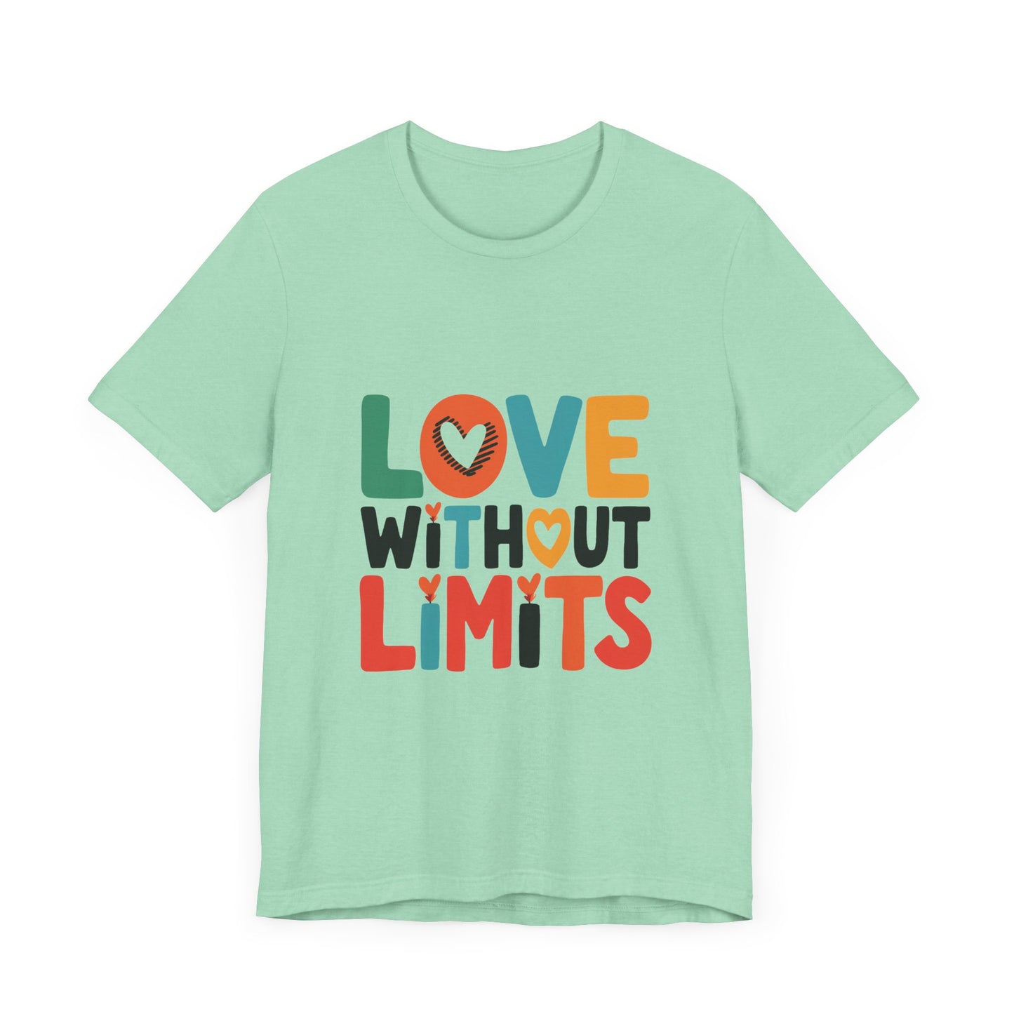 Motivational Shirts – Love Without Limits Women's T-shirt