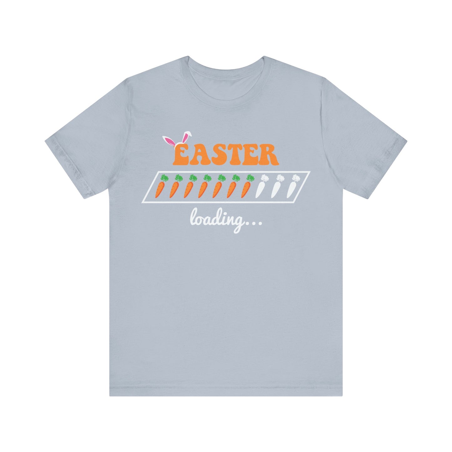 Light Blue Trendy Easter Shirt – Easter Loading... Please Wait Tee