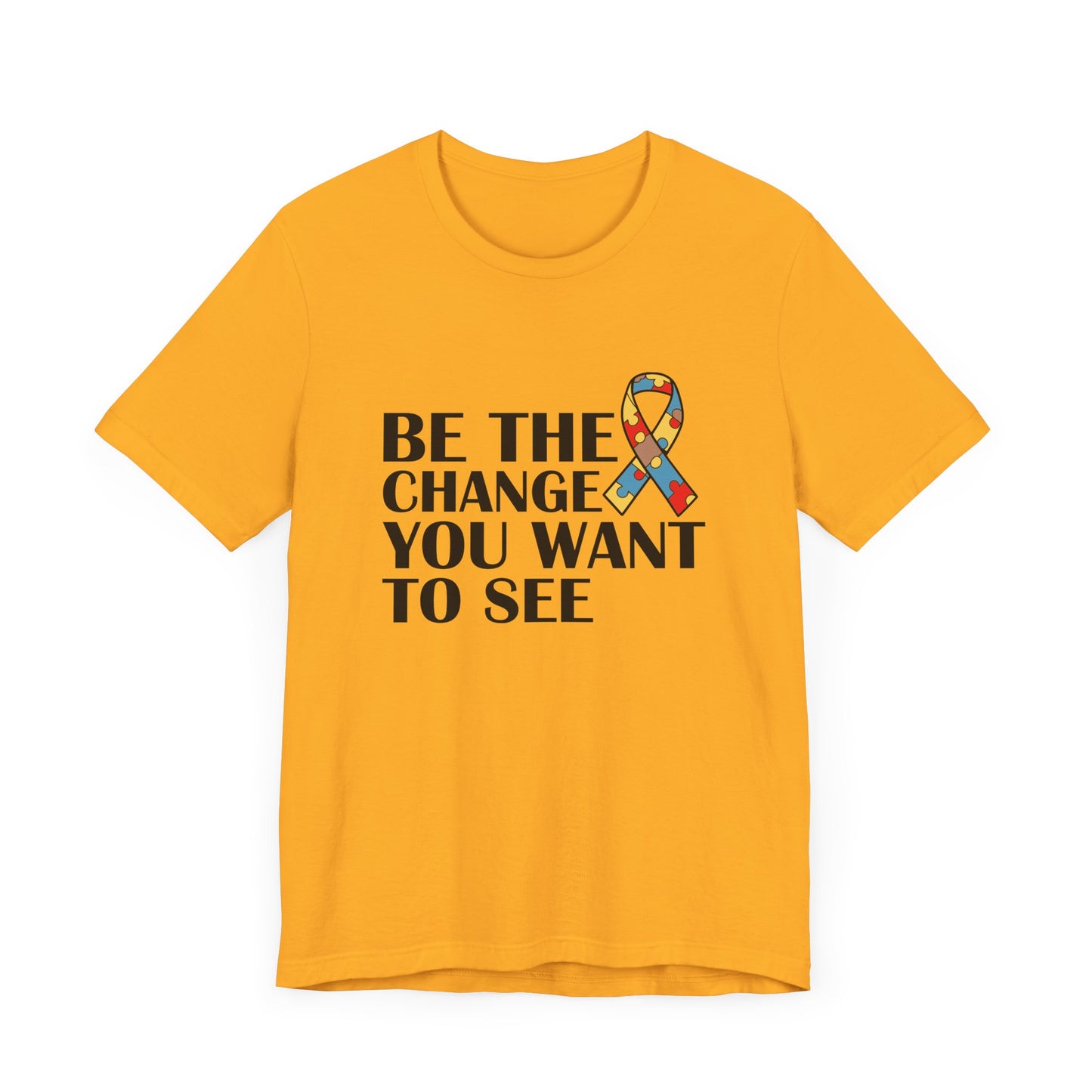 Inspirational Quotes Shirt – Be the Change You Want to See