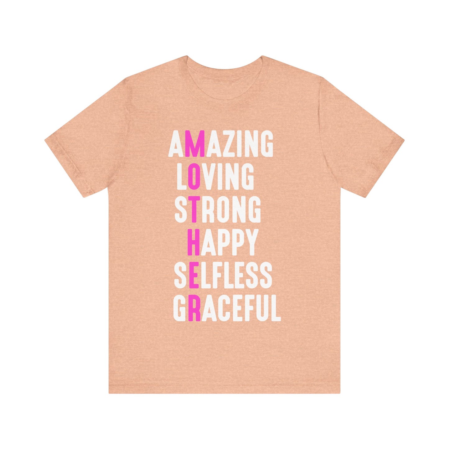 T-Shirt Empowering Mom Shirt – Amazing, Strong, Graceful & Loving