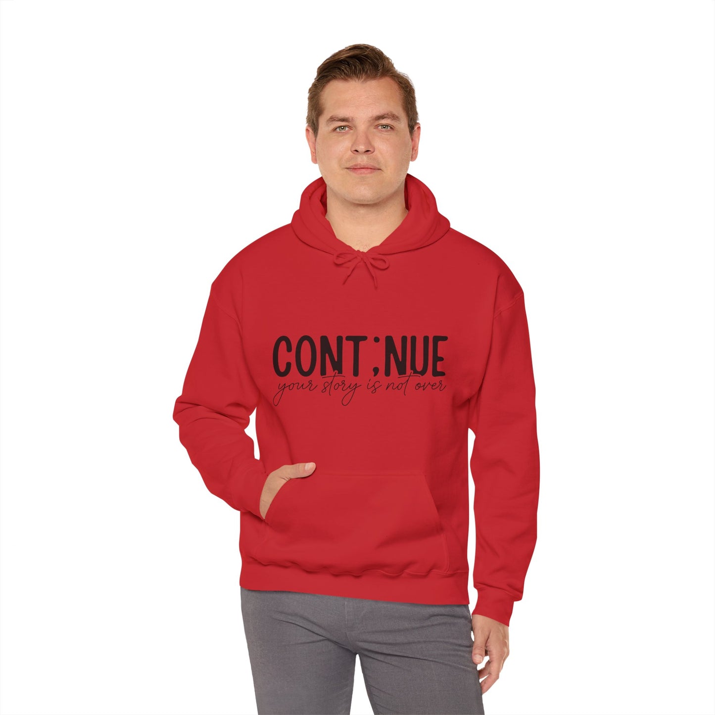 Continue, Your Story Is Not Over – Suicide Prevention Hoodie