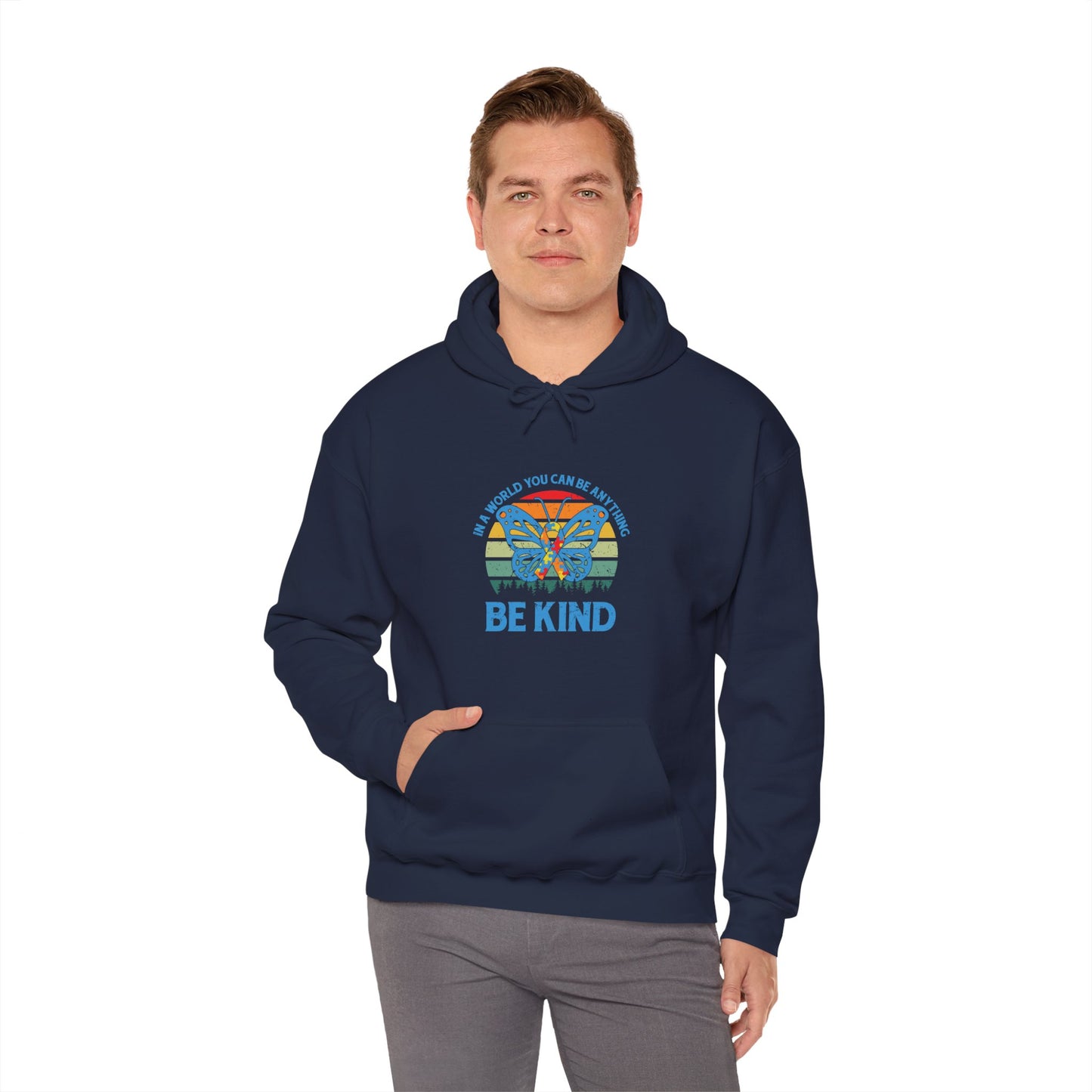 Hoodie IN A WORLD YOU CAN BE ANYTHING Hoodie – Be Kind Autism Advocate Hoodie
