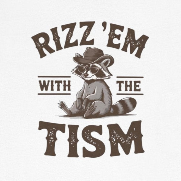 T-Shirt Rizz 'Em with the Tism Funny Raccoon Autism T Shirt for Young Adults