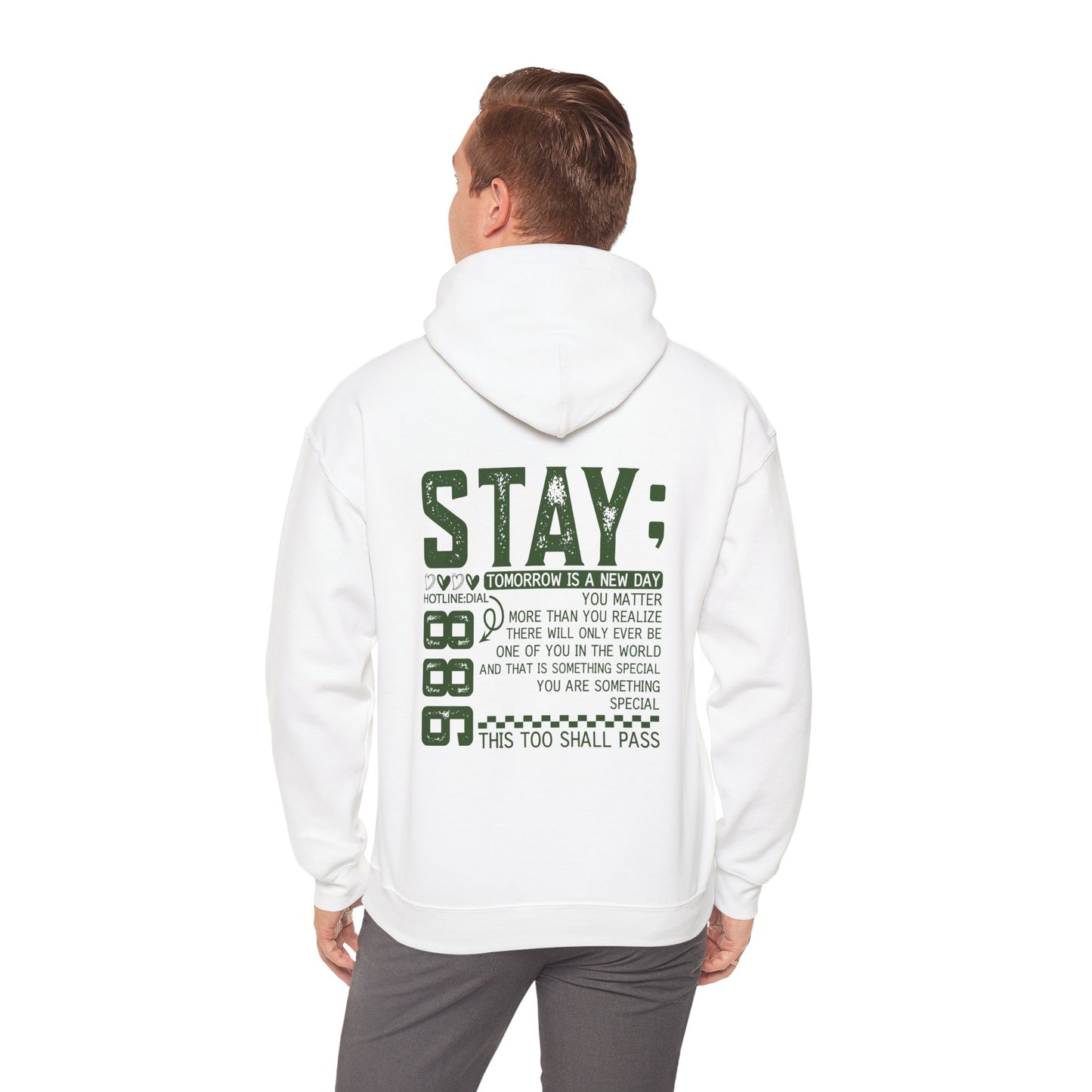 Stay, You Matter – Mental Health Matters Hoodie With Back Print