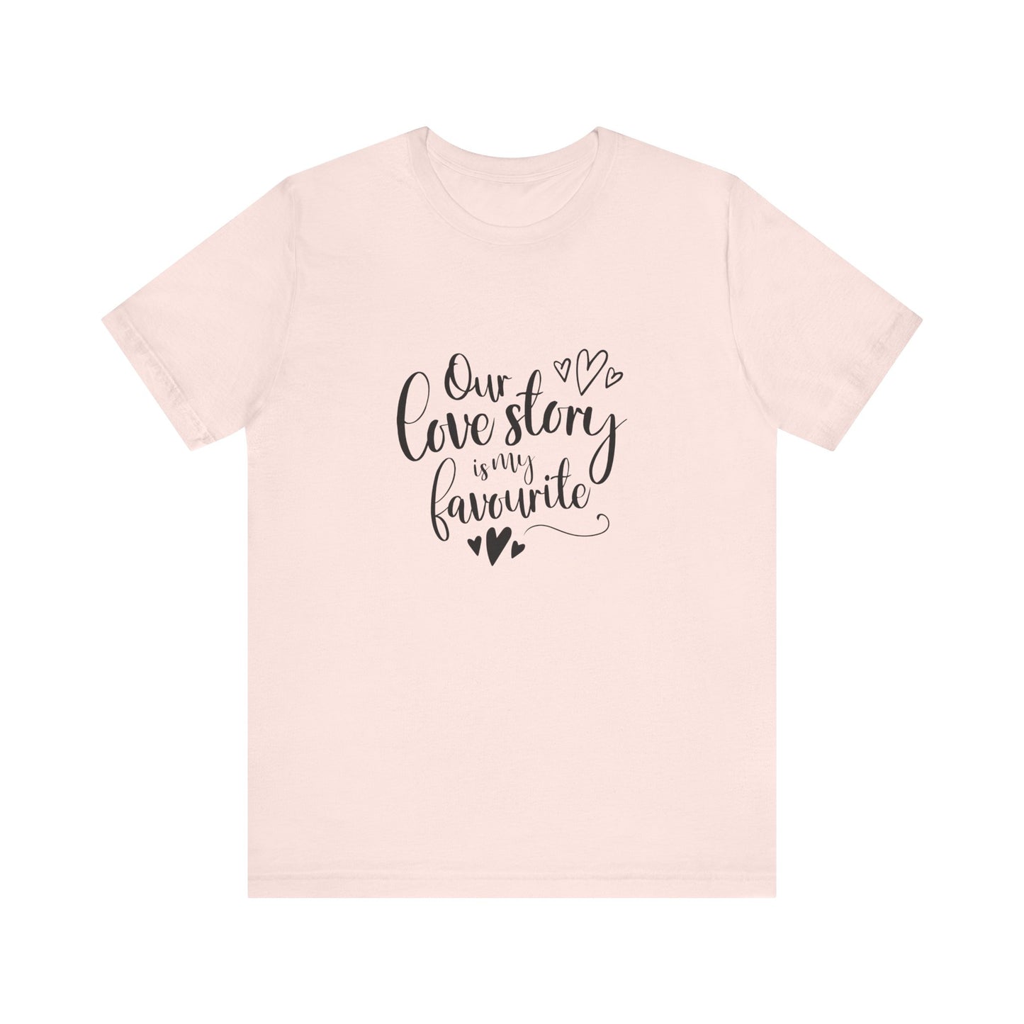 Soft Pink Couples Gift Shirt – Our Love Story Is My Favorite Tee