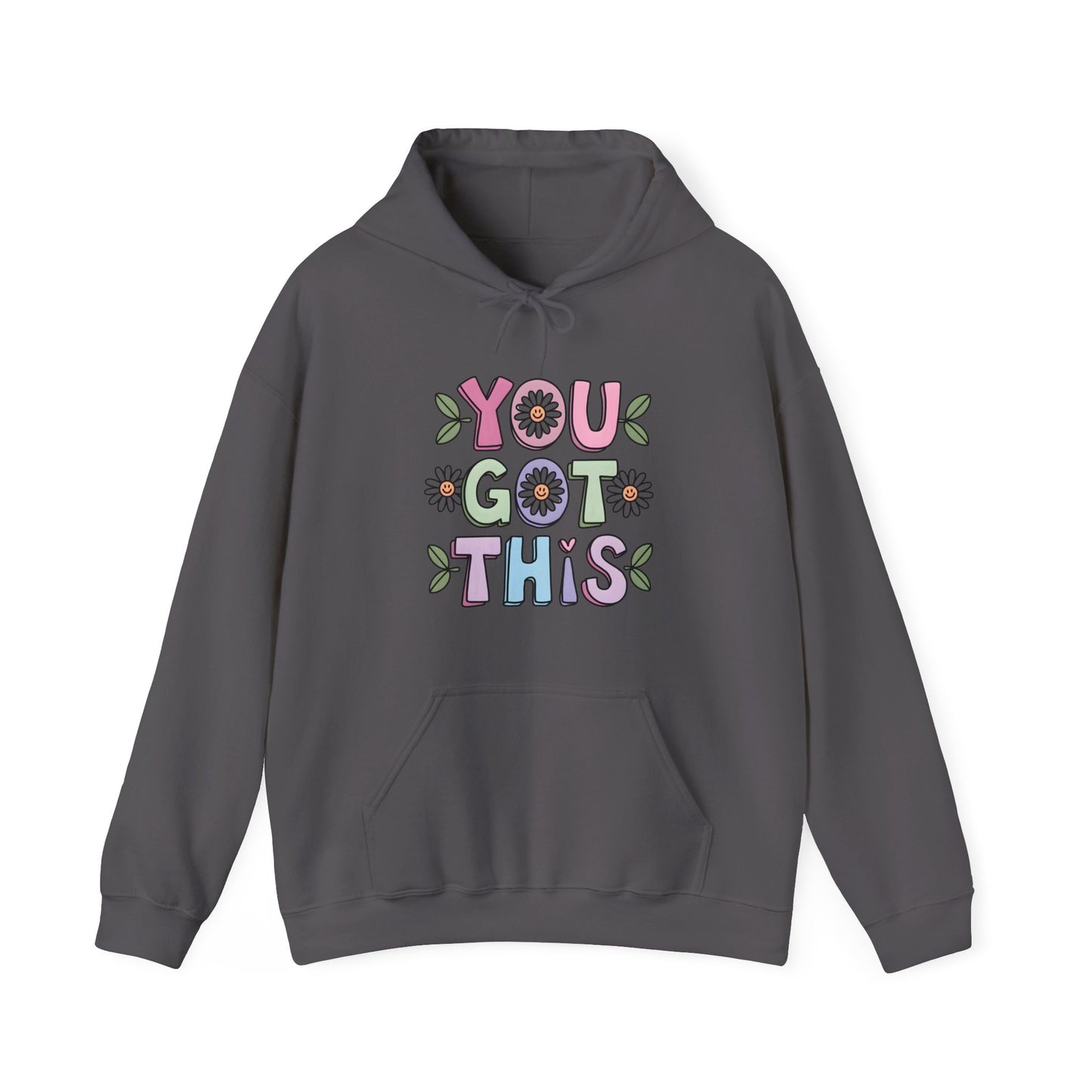 You Got This – Motivational Mental Health Hoodies for Women