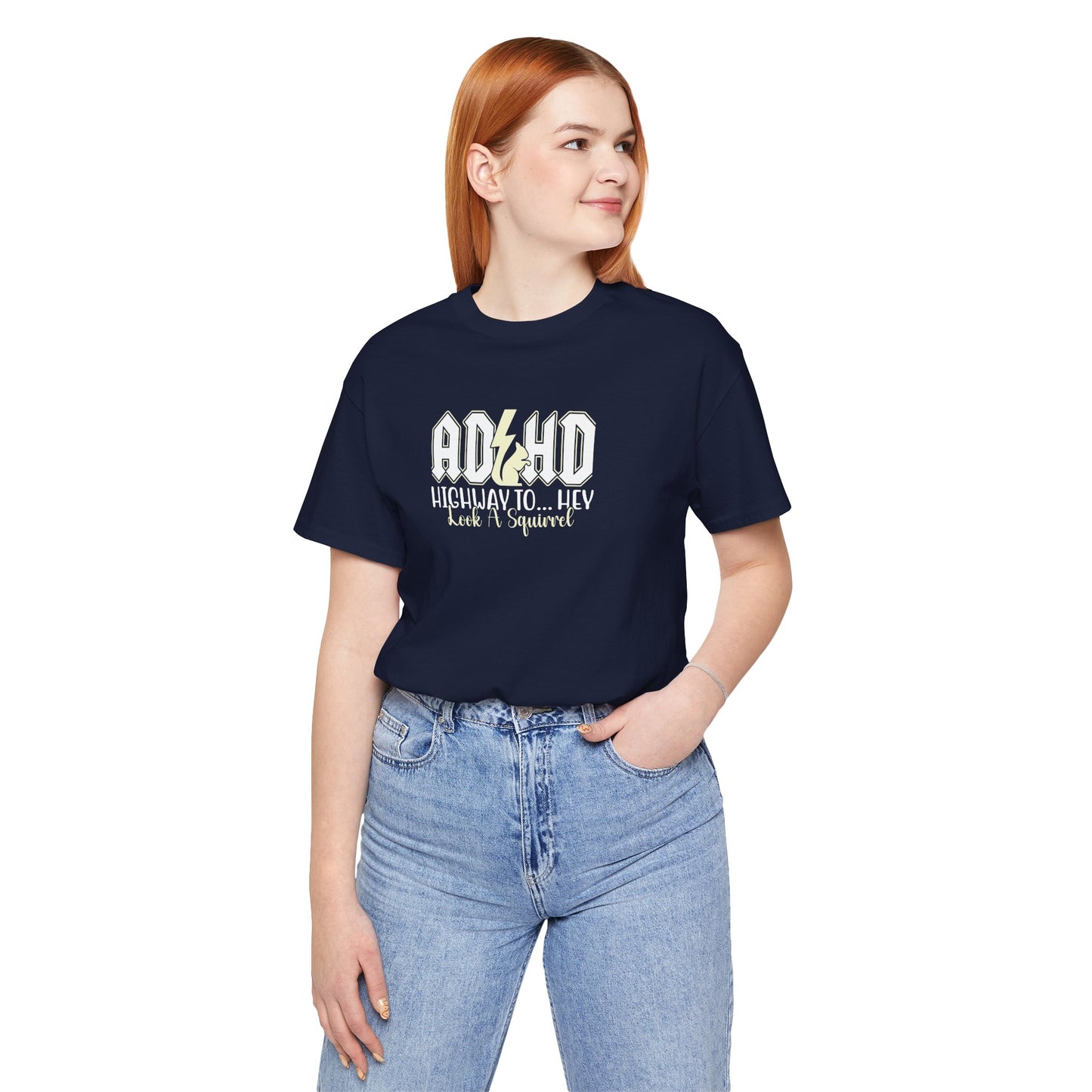 T-Shirt HIGHWAY TO... HEY Look A Squirrel ADHD T Shirt – Funny ADHD Tshirt