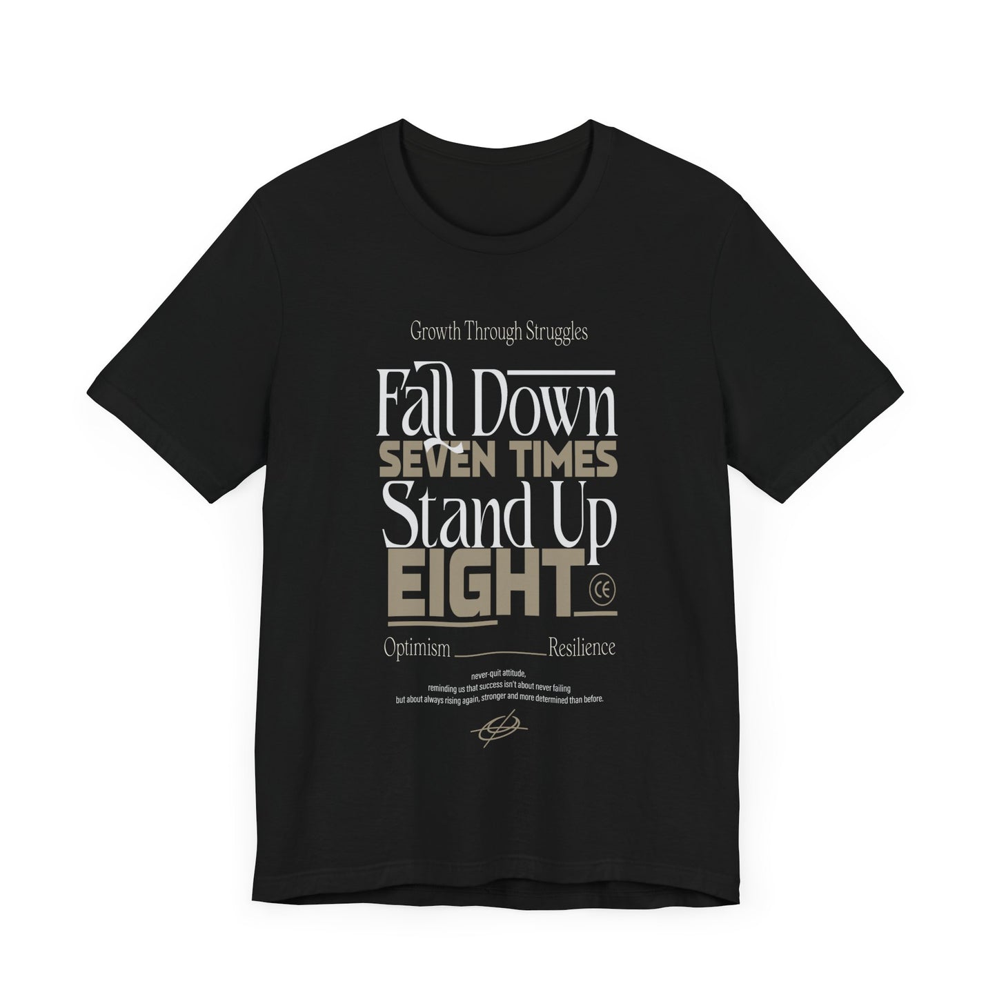 Motivational Quote Shirt – Fall Down Seven Times Stand Up Eight