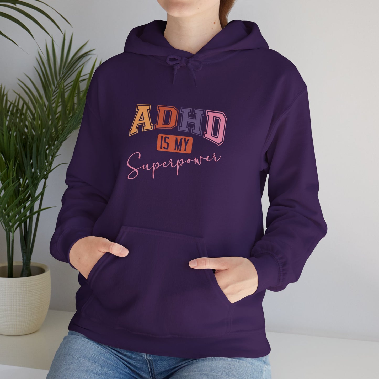 ADHD IS MY SUPERPOWER – Bold ADHD Hoodie with Colorful Text